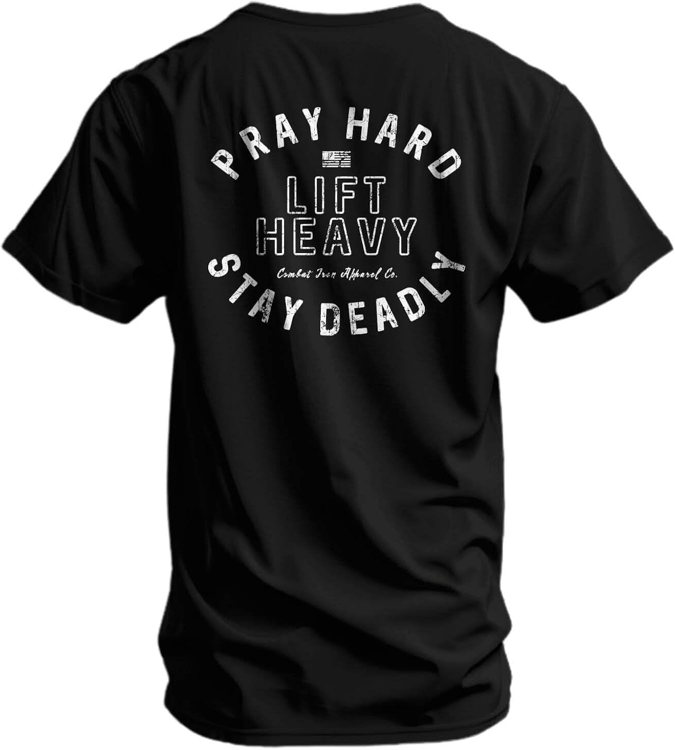 Men's Graphic T-Shirt | Pray Hard Lift Heavy Stay Deadly | Athletic Fit, Tagless Comfort