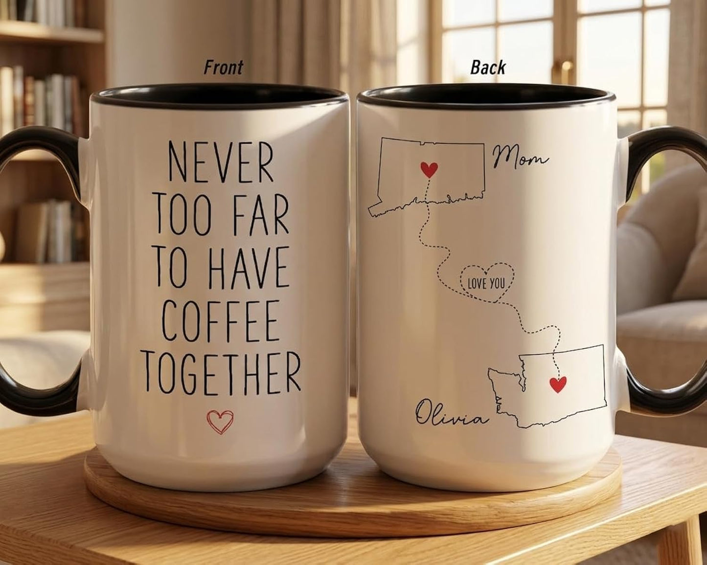 Long Distance Mom Mug, Personalized State to State Coffee Cup, Custom Long Distance Gift for Mom from Daughter, Gift for Mother’s Day, Grandma, Birthday