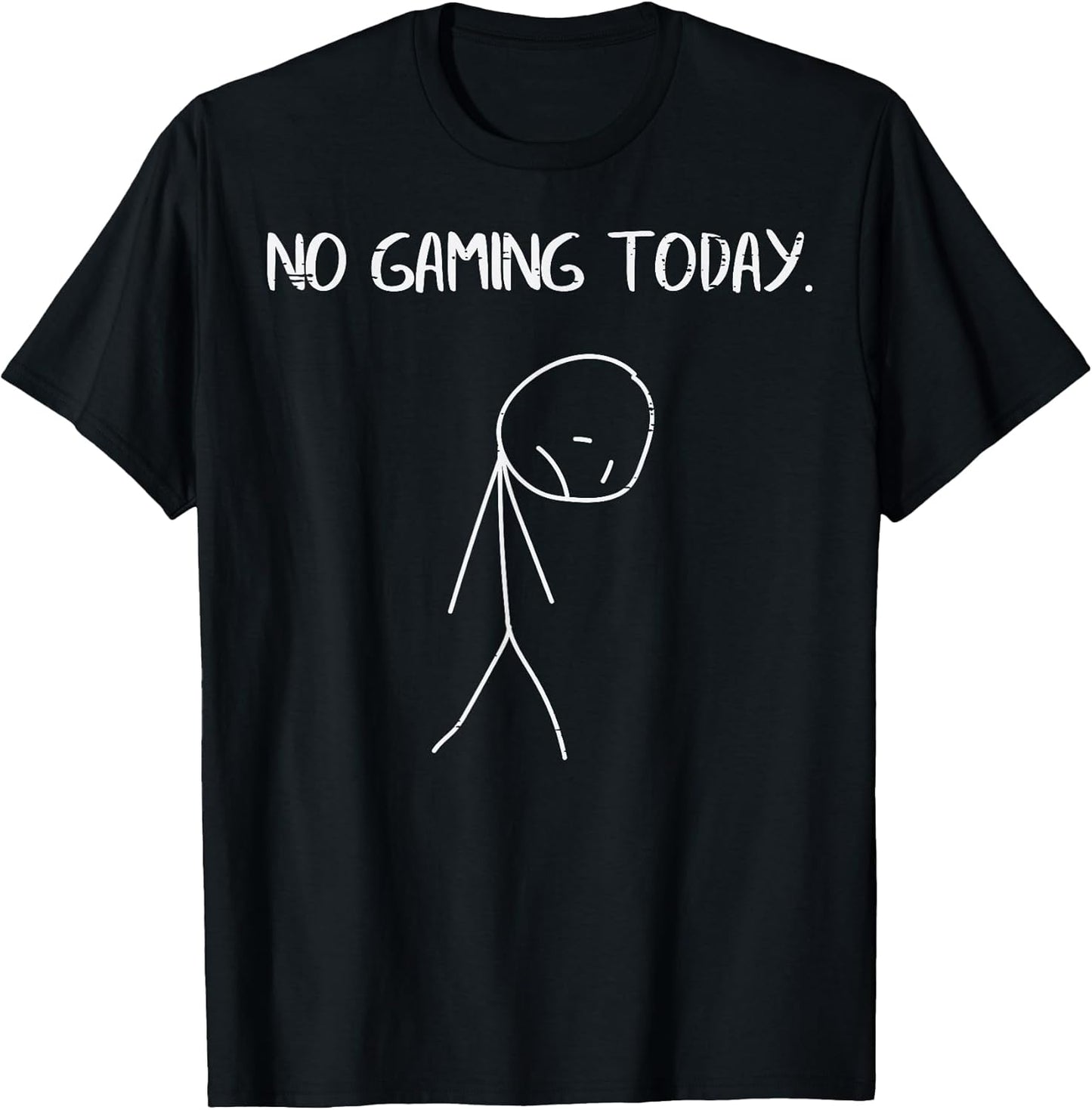 No Gaming Today Sad Stickman Funny Video Gamer Men Boys Kids T-Shirt