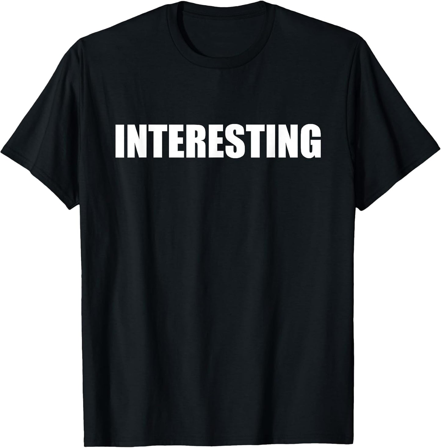 Saying Says One Word Tees