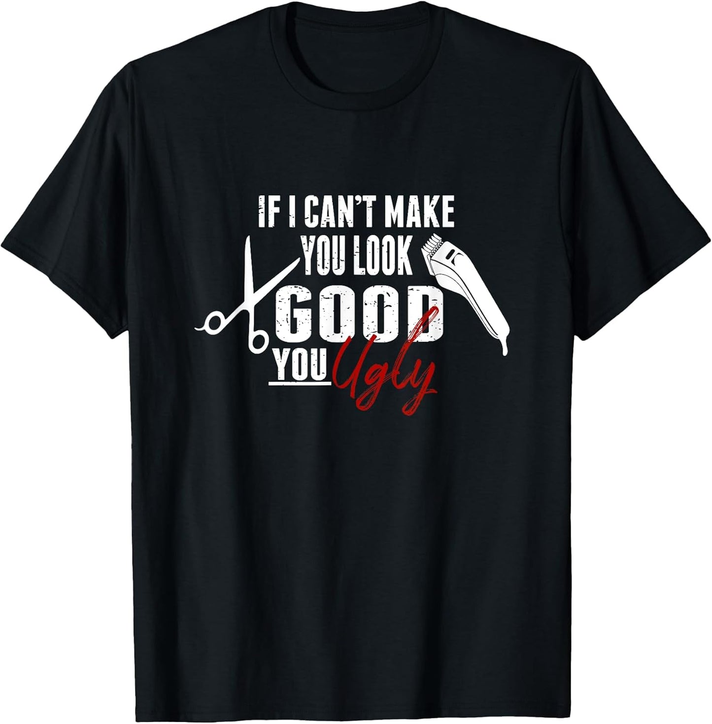 Funny Barber Hairdresser Shirt Hair Cut Maker Gift
