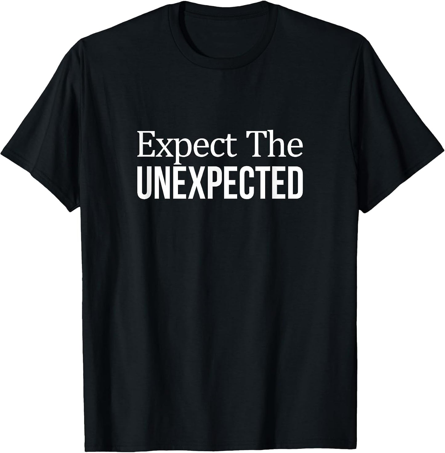 Expect The Unexpected -