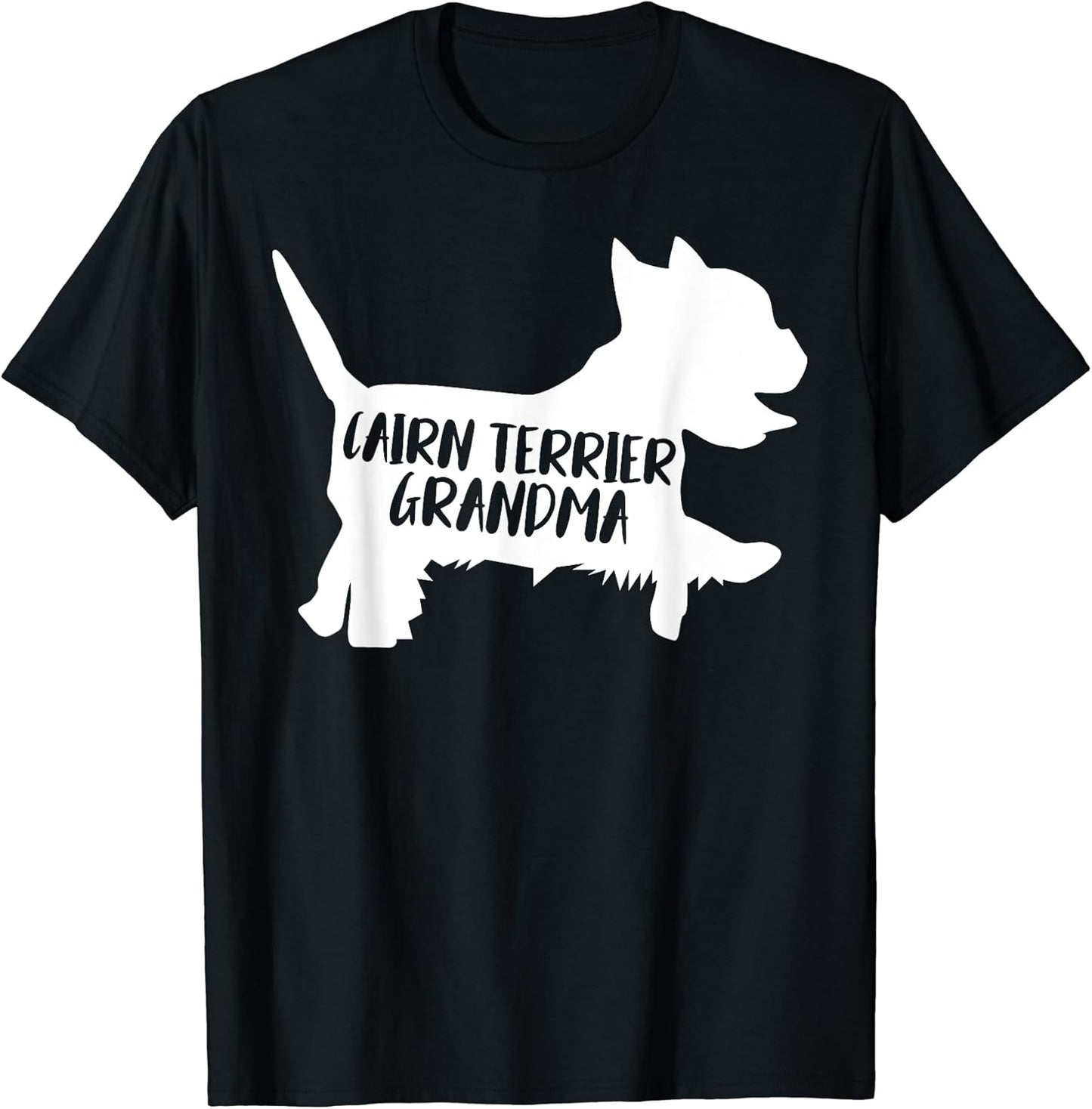Cairn Terrier Grandma Funny Cairn Terrier Owner Dog Lover T-Shirt