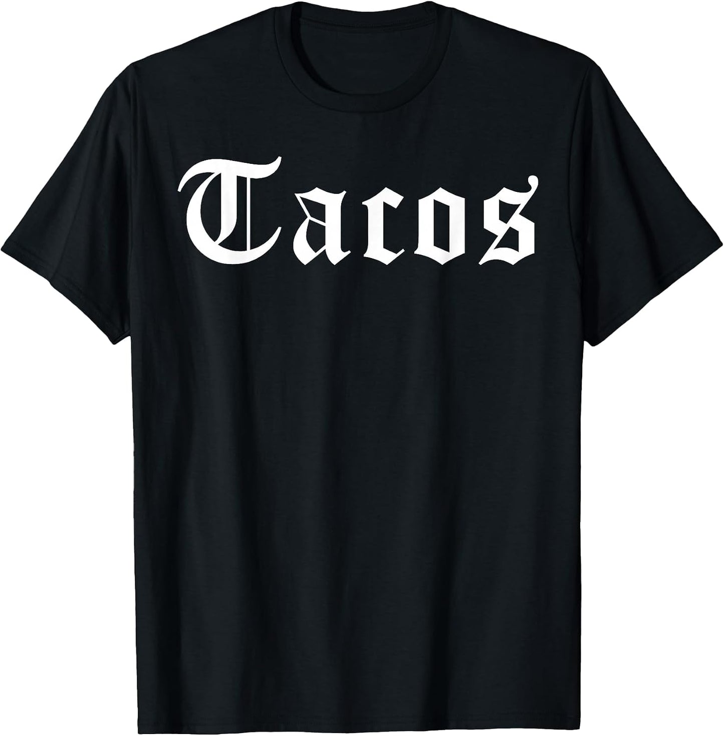 Cholo Tacos Shirts