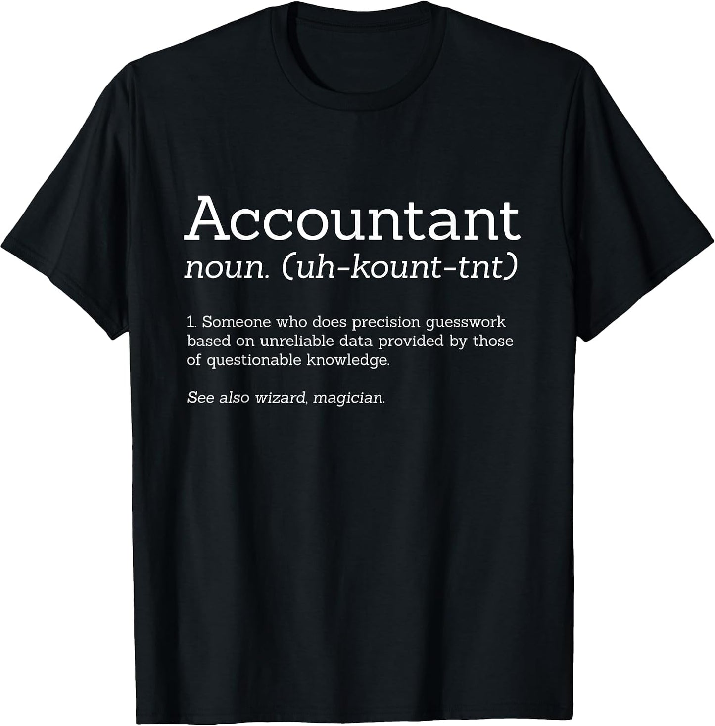 Funny Accounting Shirt Foundry