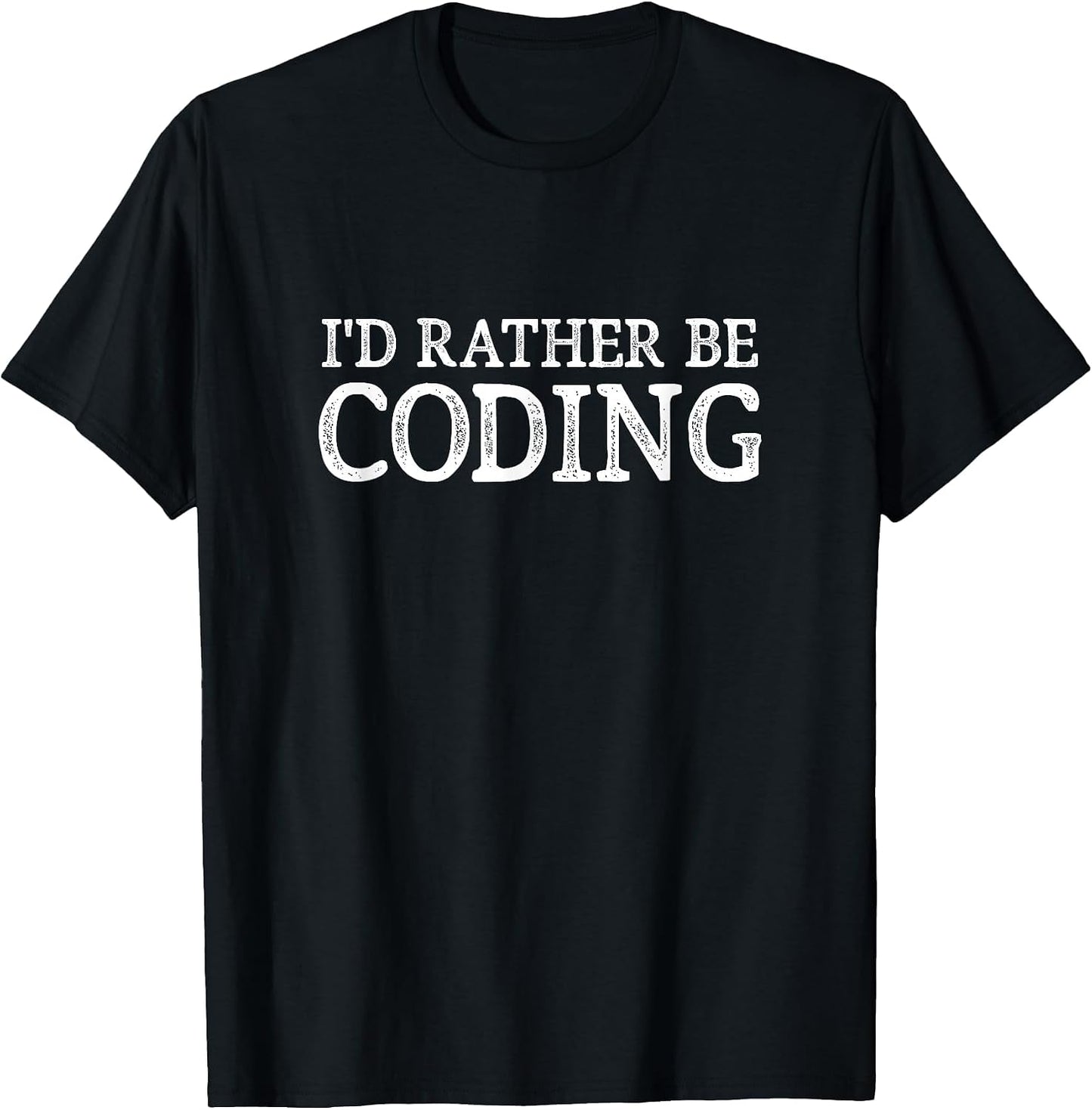 I'd Rather Be Coding -