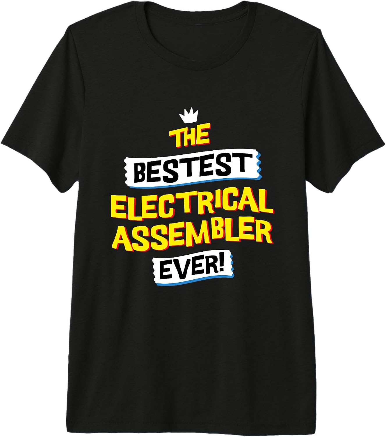 Electrical Assembler Professional Career Humor