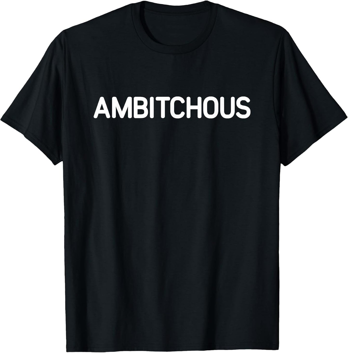 Ambitchous, Gag Gifts