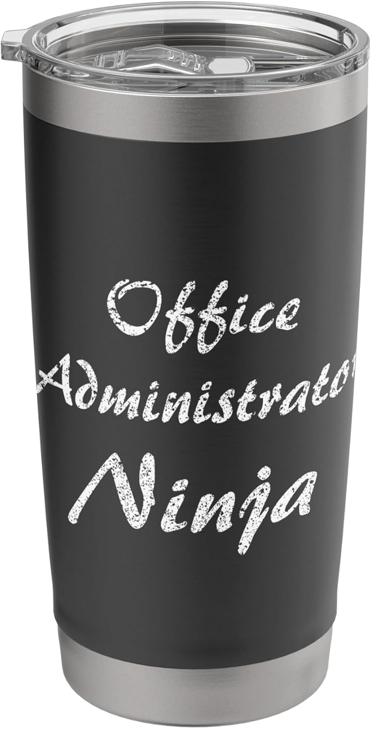 Office Administrator Tshirt Job Occupation Funny Work Title Stainless Steel Insulated Tumbler