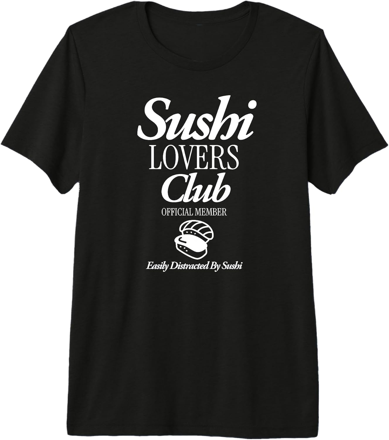 Sushi Japan Food Lover Asian Cuisine Humor