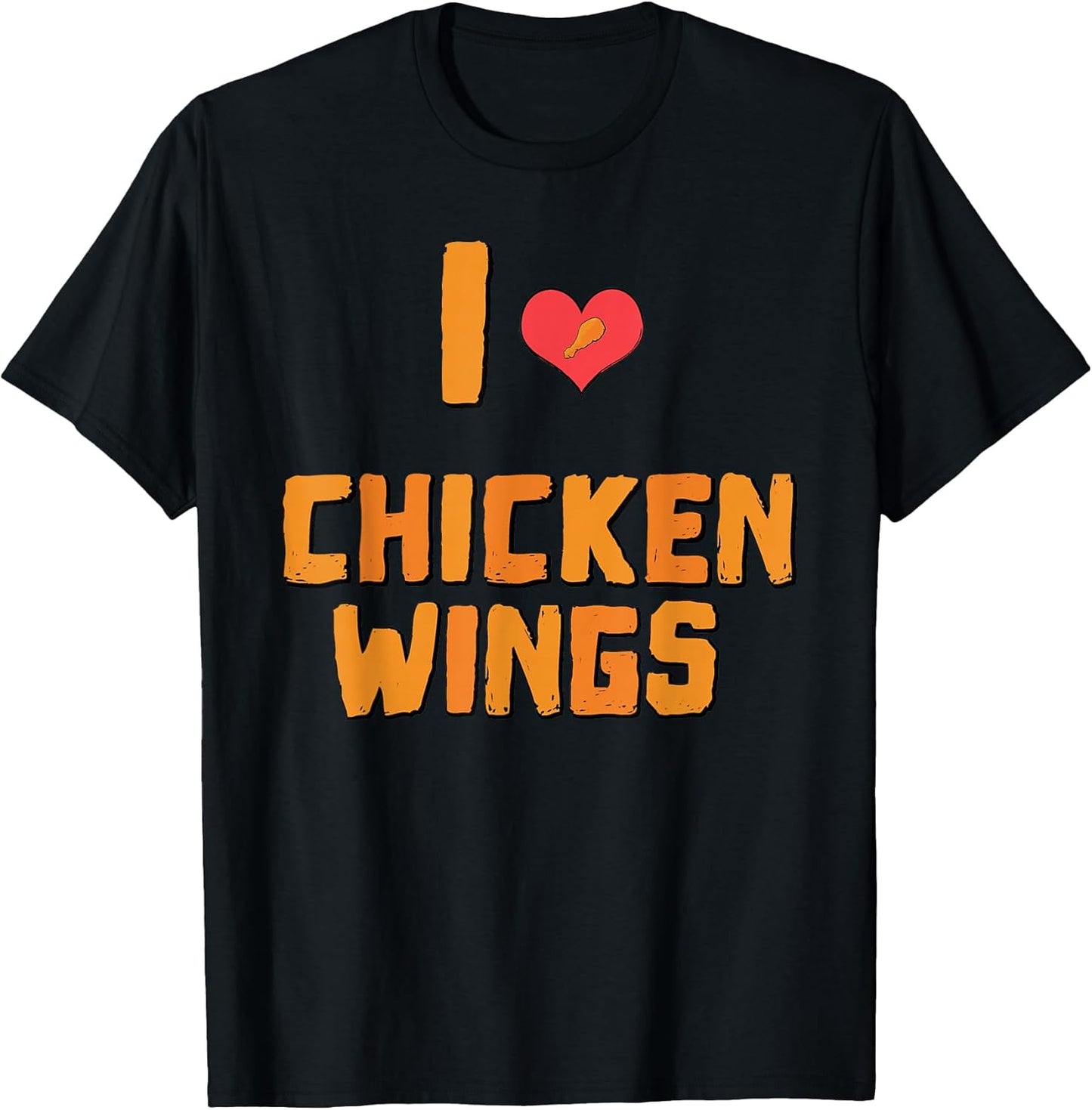 I love Chicken Wings Heart Fast Food Shirt Gift