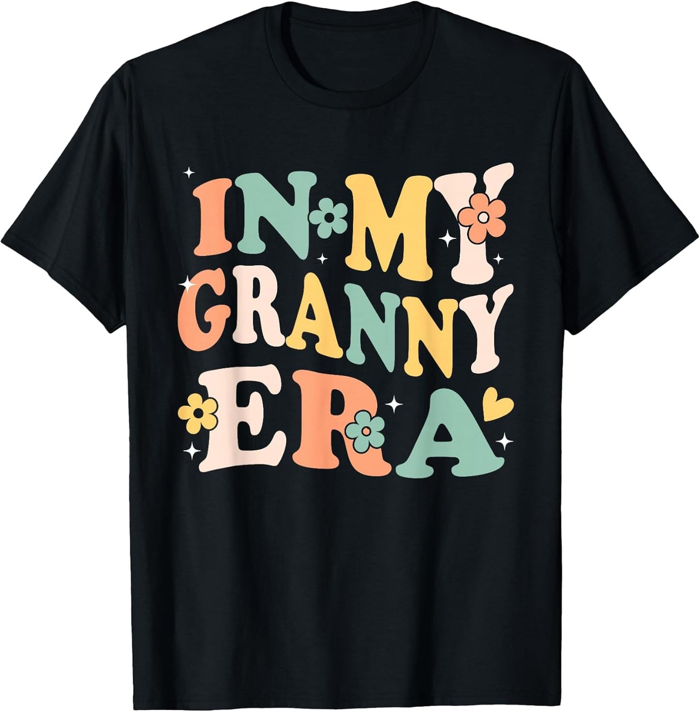 in My Granny Era Funny Sarcastic Groovy Retro Mothers Day T-Shirt