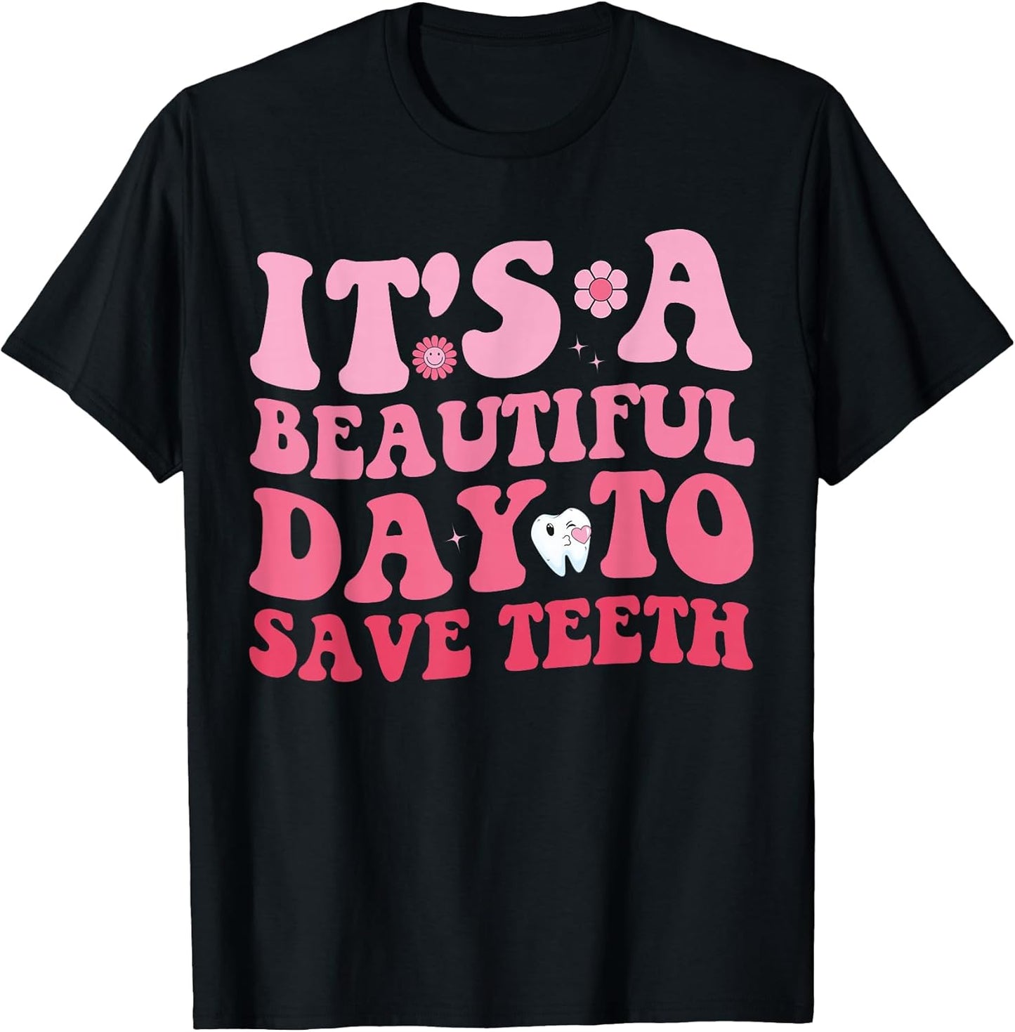 It's a Beautiful Day to Save Teeth Dentist