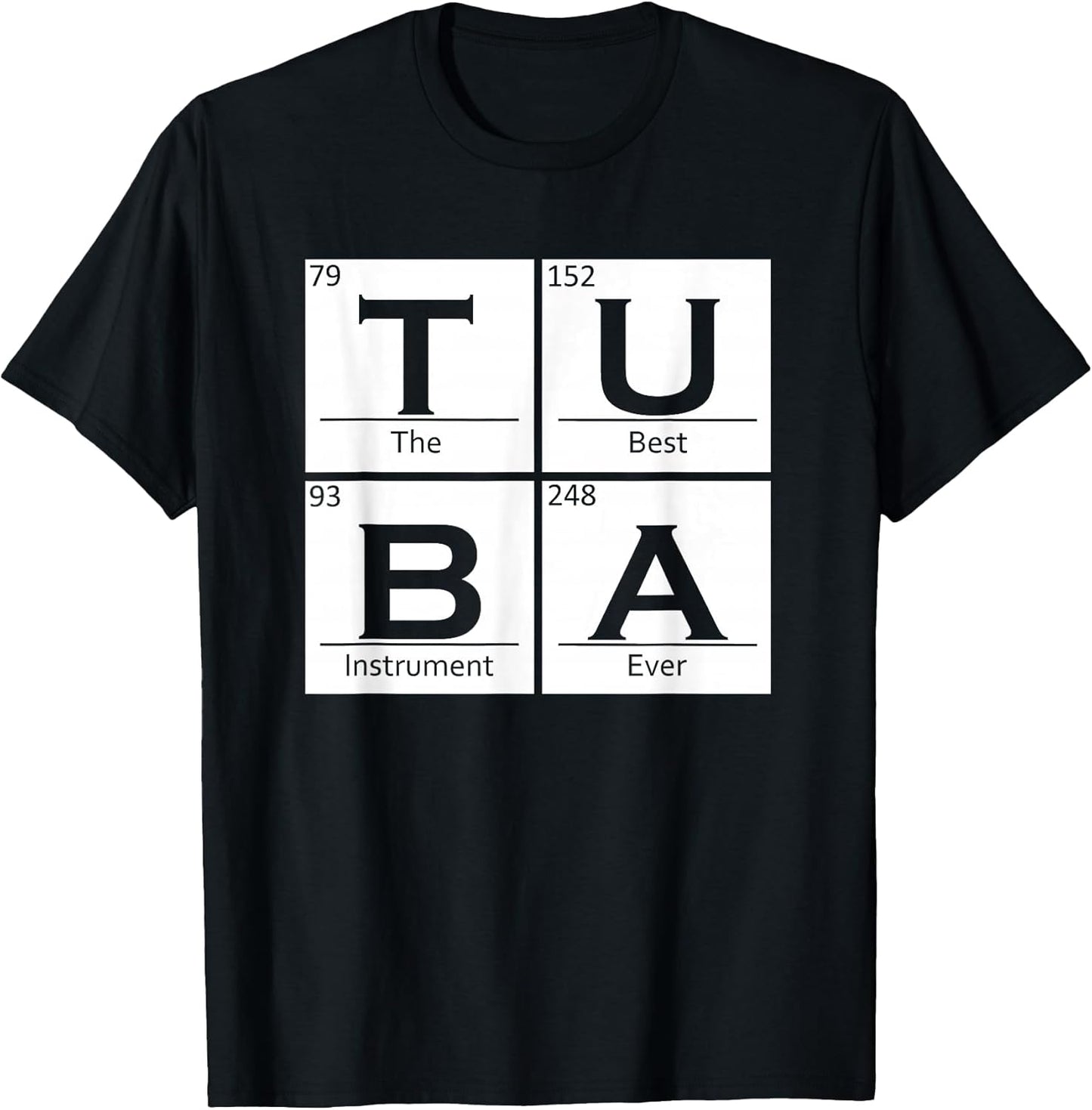 Tuba Chemistry Elements Tubist Jazz Music Tuba Player T-Shirt