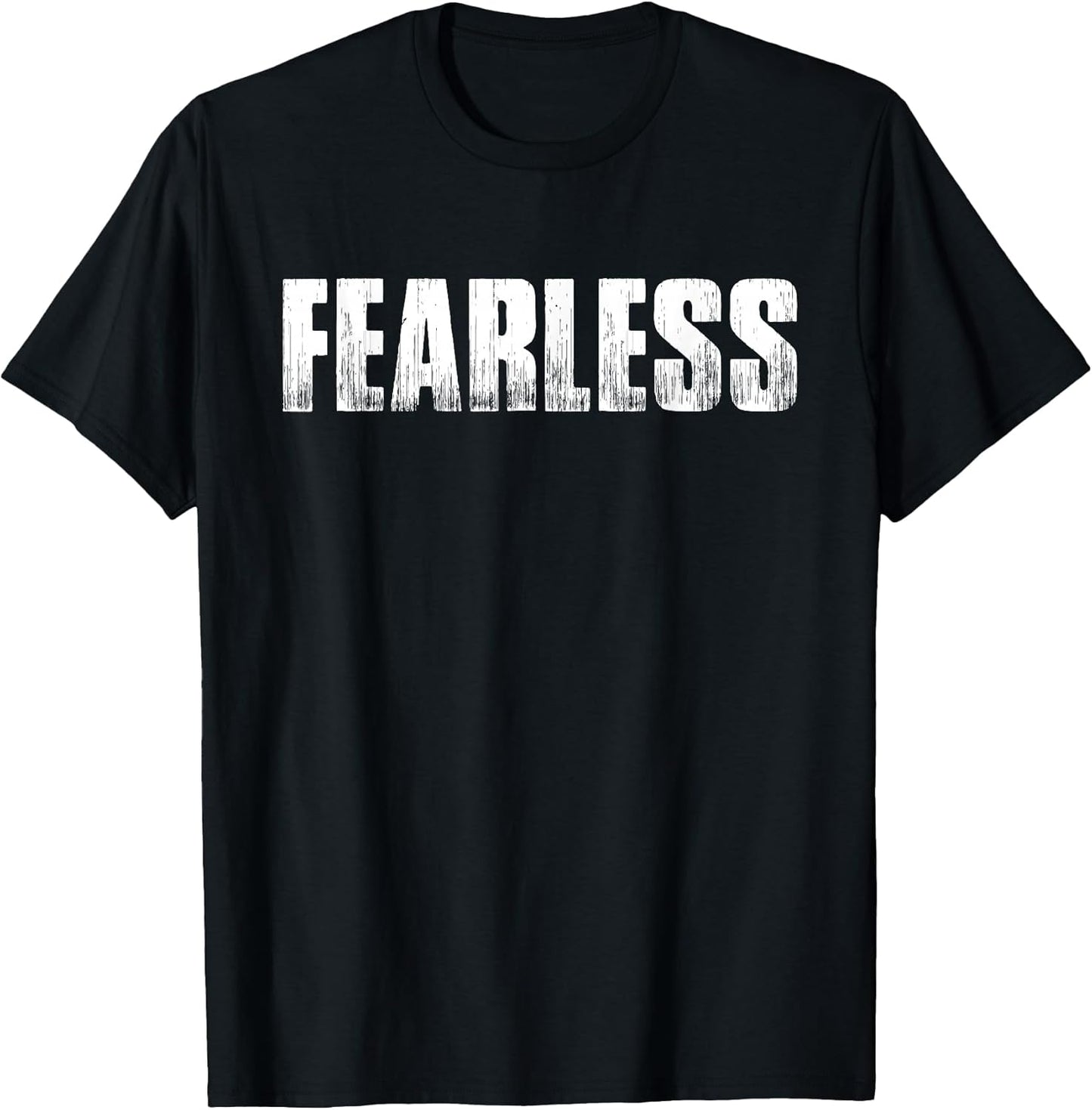 Fearless T-Shirt Workout Gym Fitness Tee
