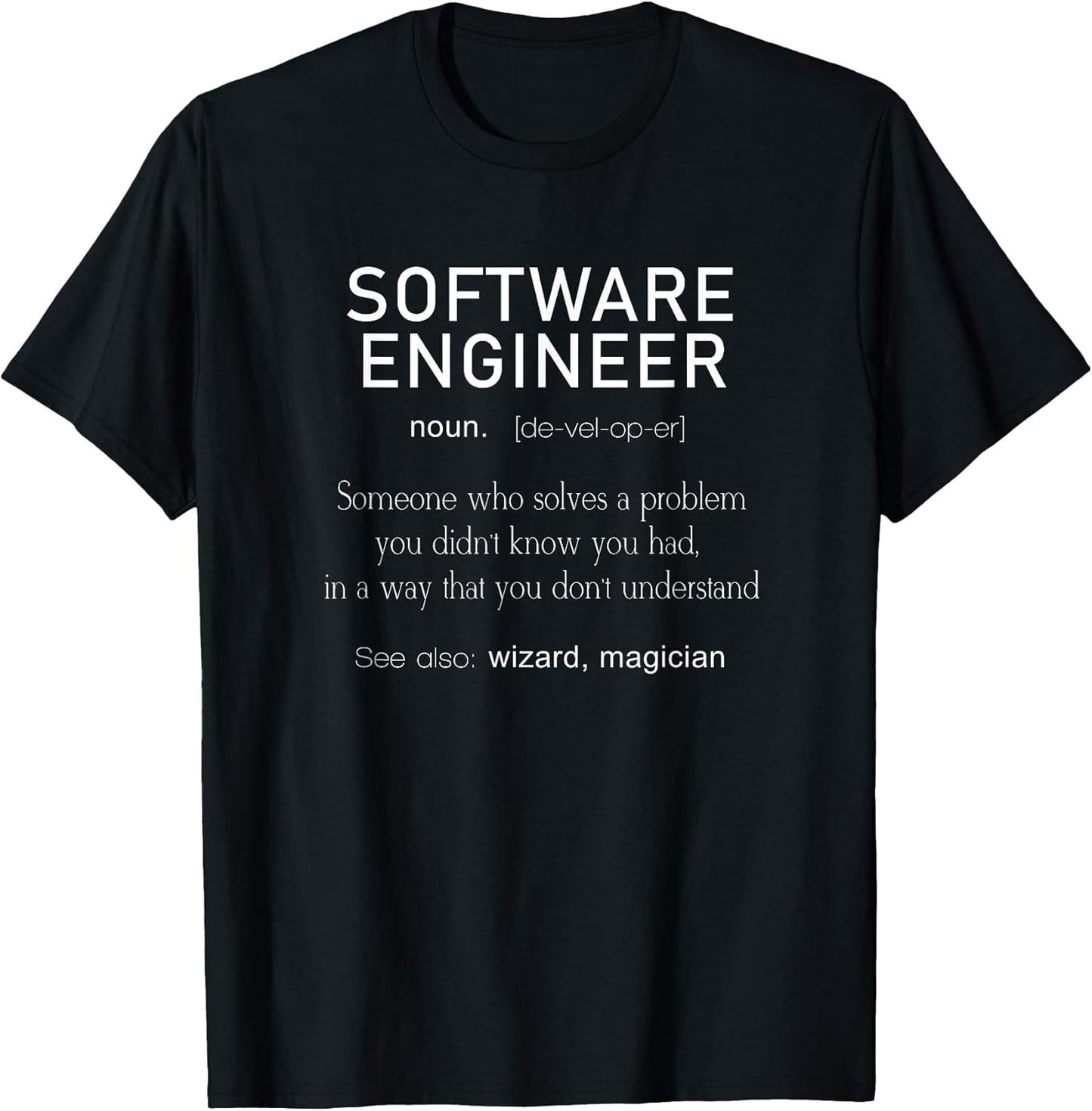 Funny Software Engineer Shirt Funny Coding Tee
