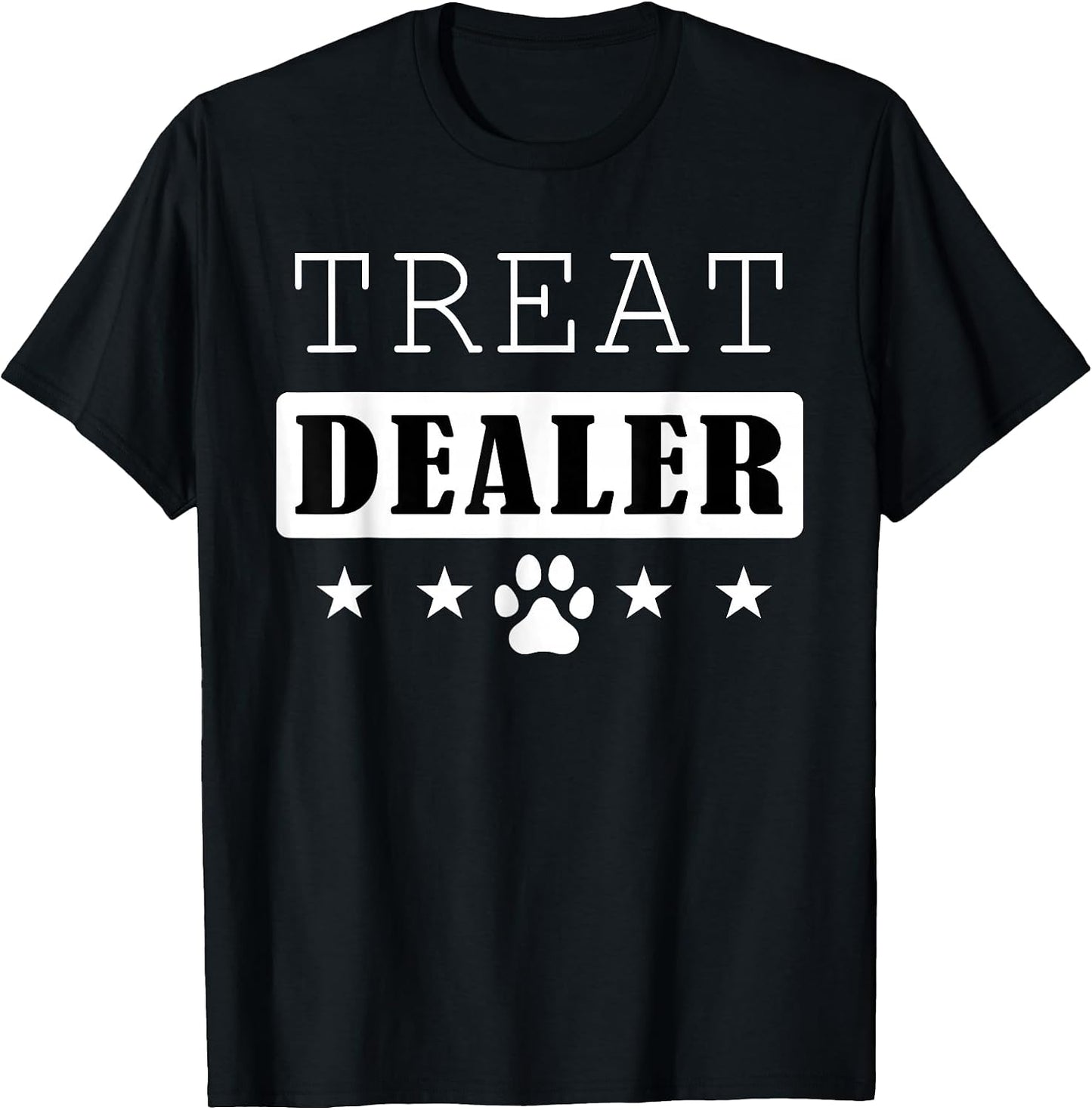 Treat Dealer Funny men women