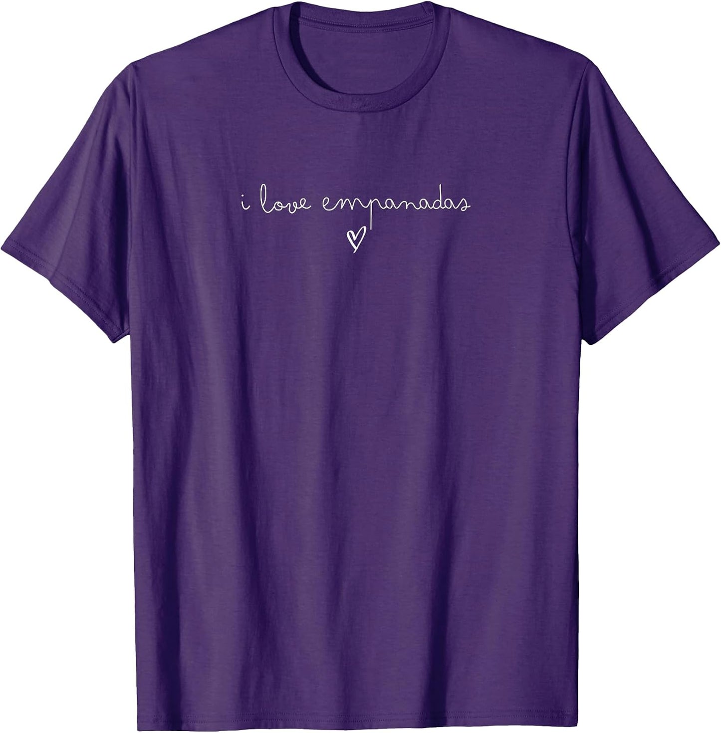 I Love Empanadas Funny Text Merch