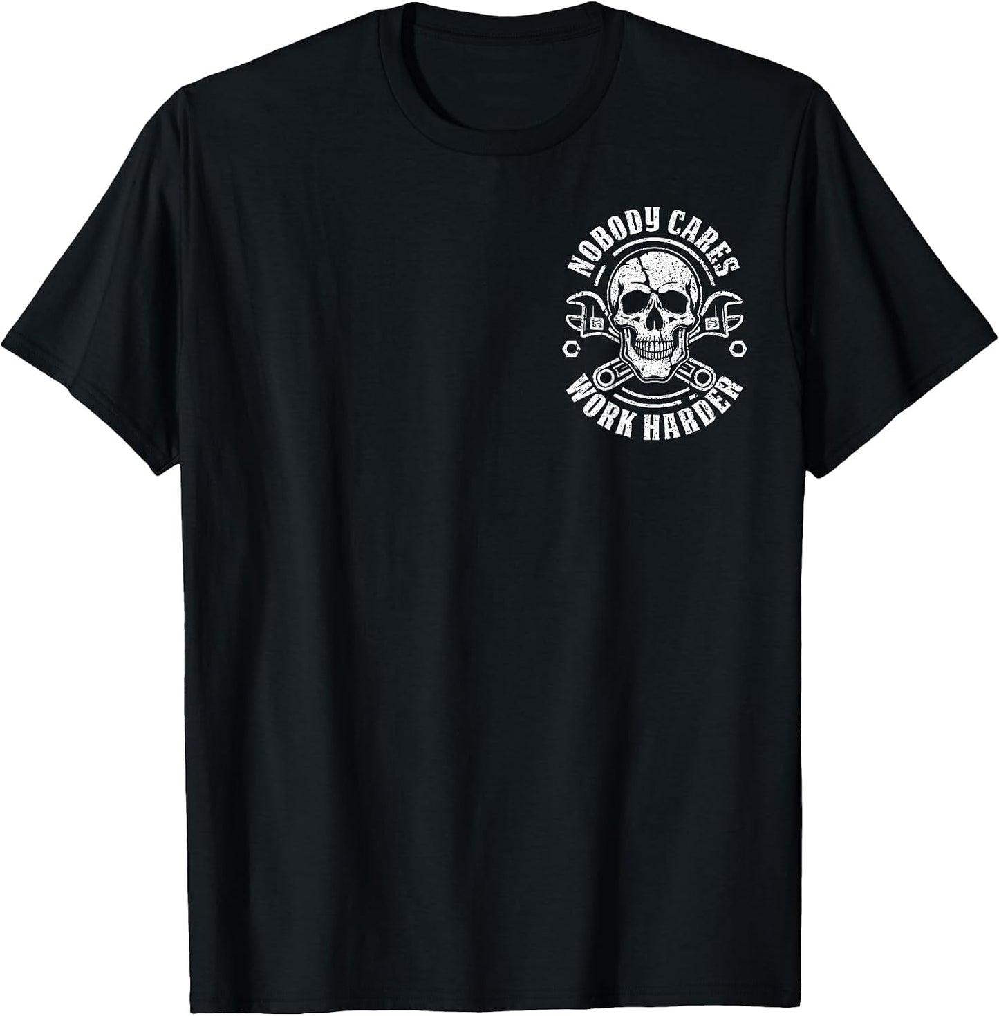 (2-Side) No One Owes You Shit Work Harder Funny Motivational T-Shirt