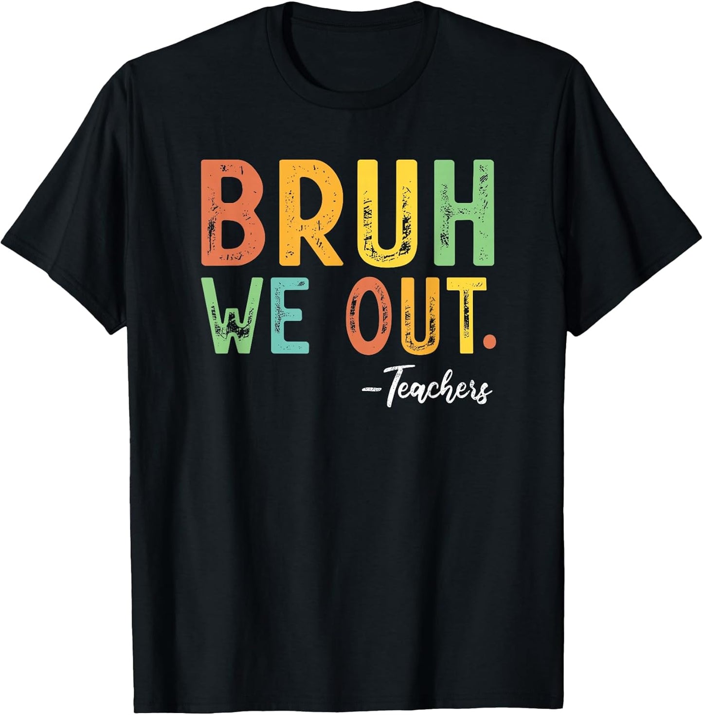 Last Day Of School Teachers Merch