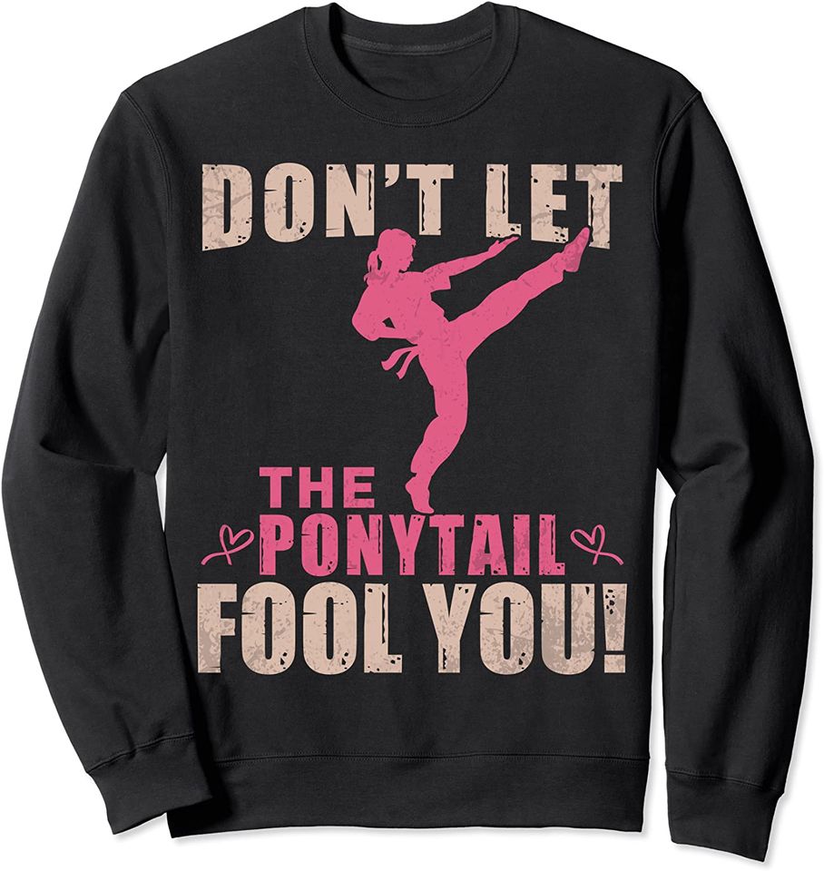 Karate Girls Sweatshirt Funny Karate Lover Ponytail Graphic Women And Girls Karatist