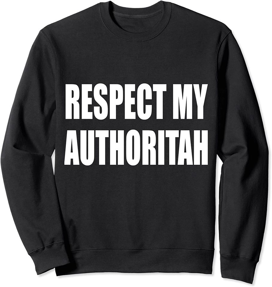 Respect My Authoritah Sweatshirt Groomparty Stagparty Groom Cartoon Men