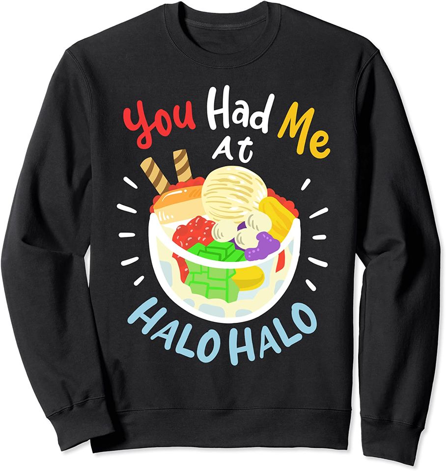 Halo Sweatshirt - Filipino Cuisine Love