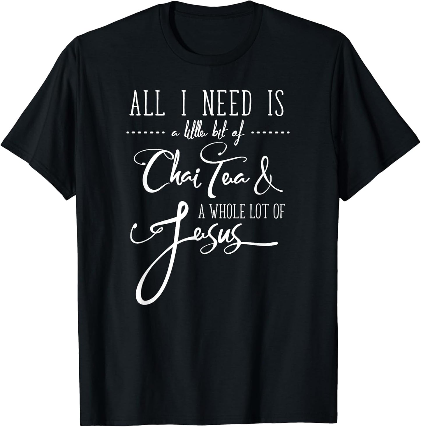 Jesus Mom Caffeine Chai & Coffee T-Shirts