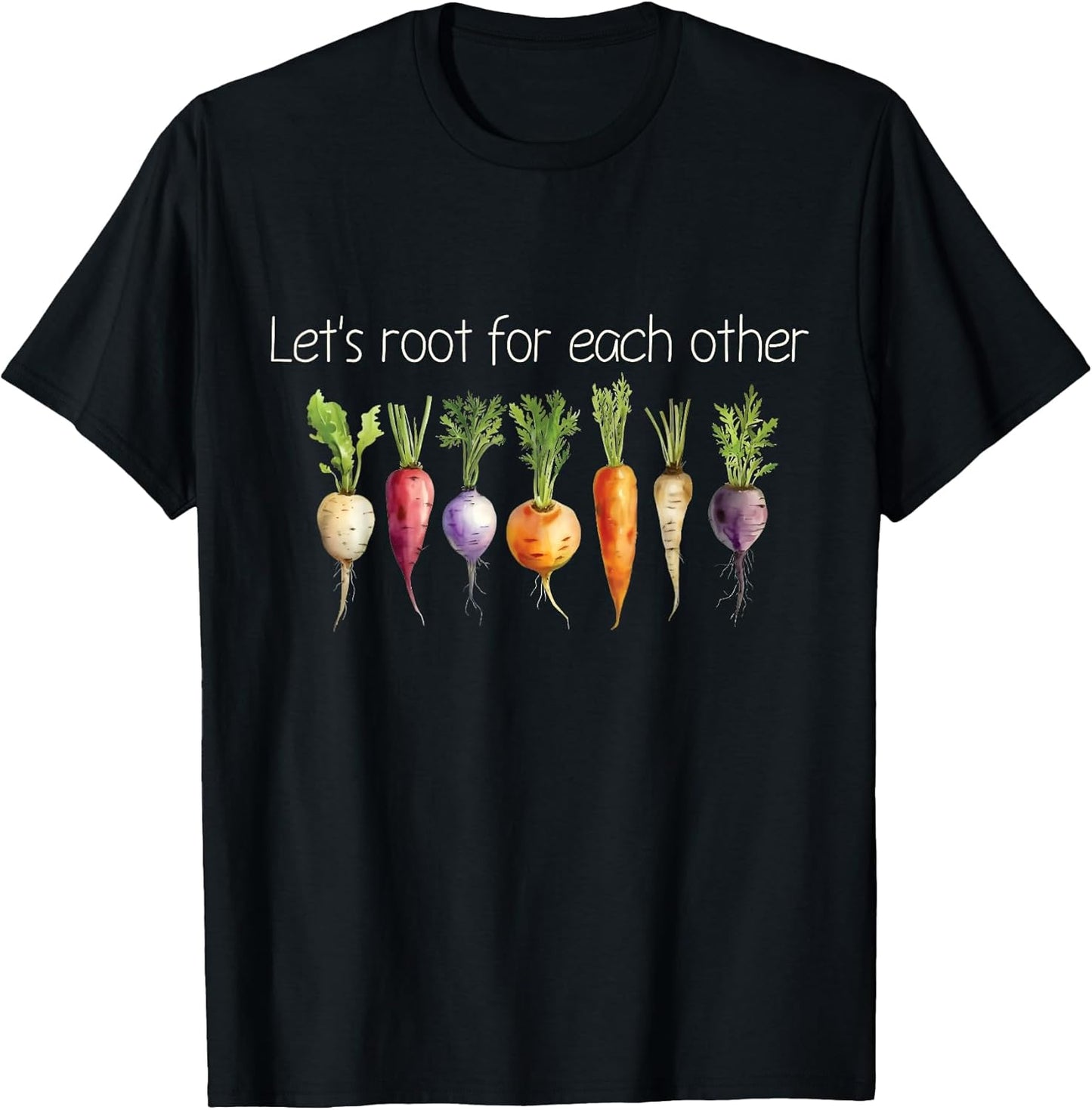 Inspirational Root Vegetables - Motivational Design T-Shirt