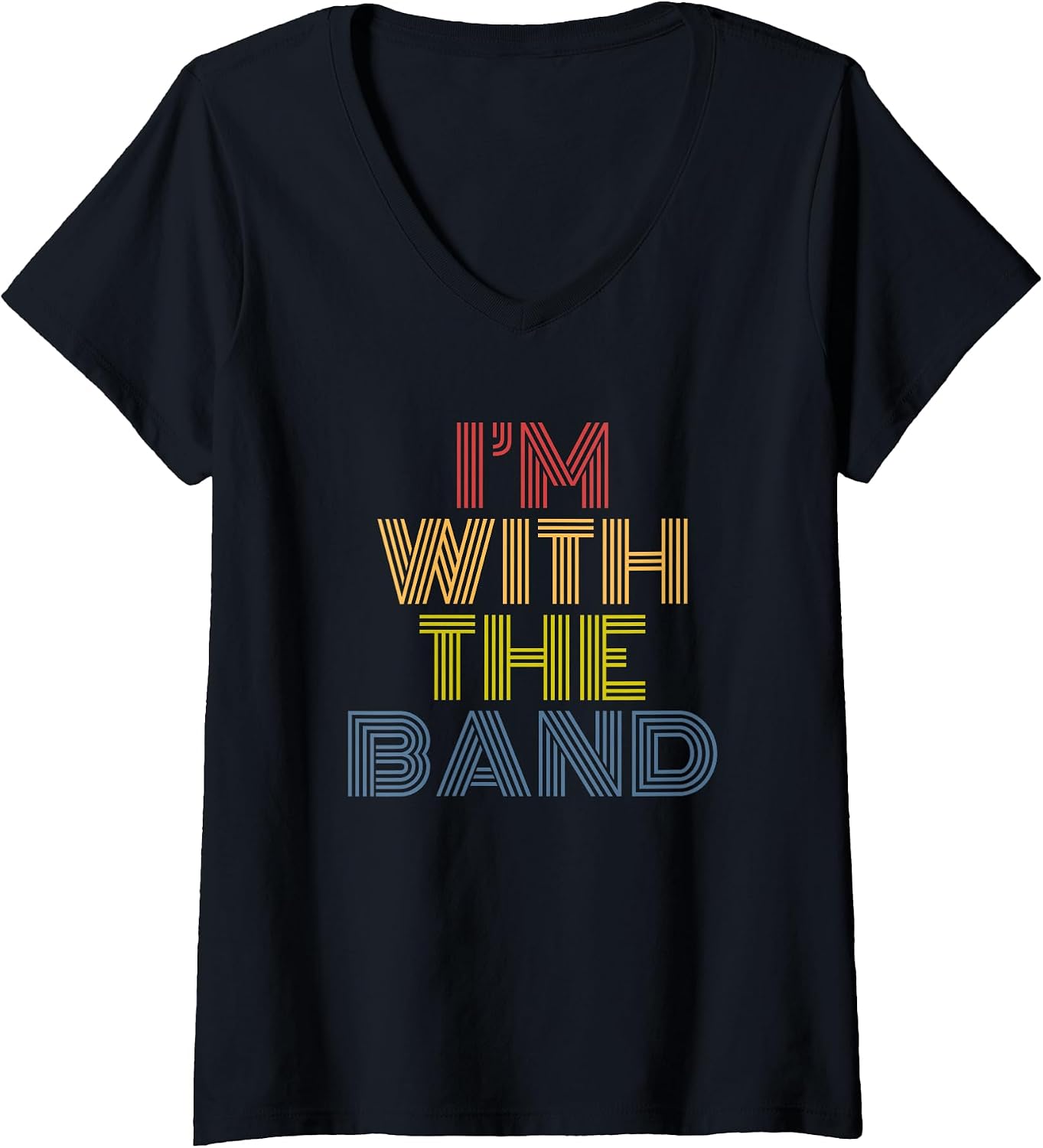Womens I'm With The Band Rock And Roll Festival Concert 80s Music V-Neck T-Shirt