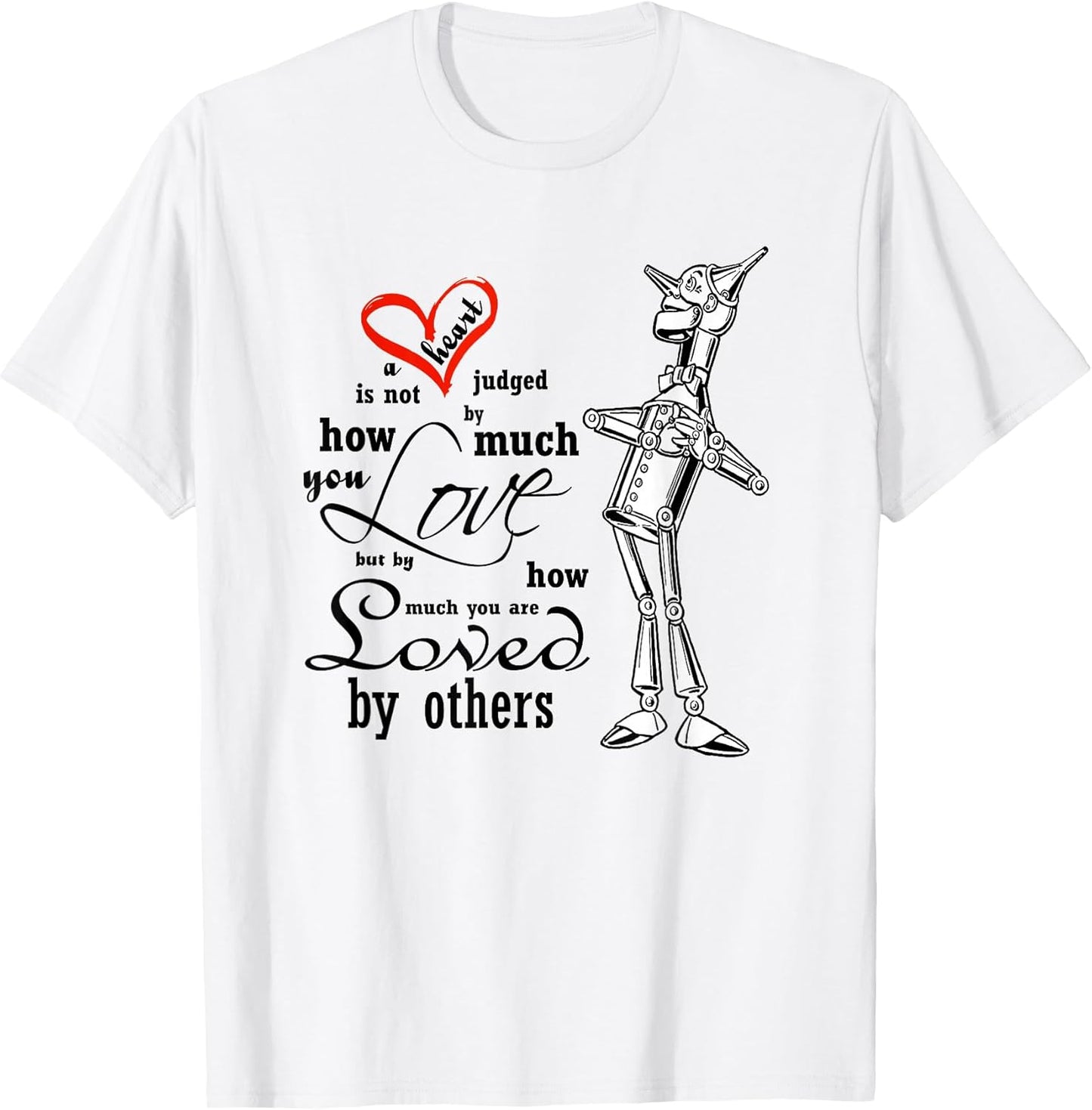 The Wonderful Wizard of Oz quote T-shirt
