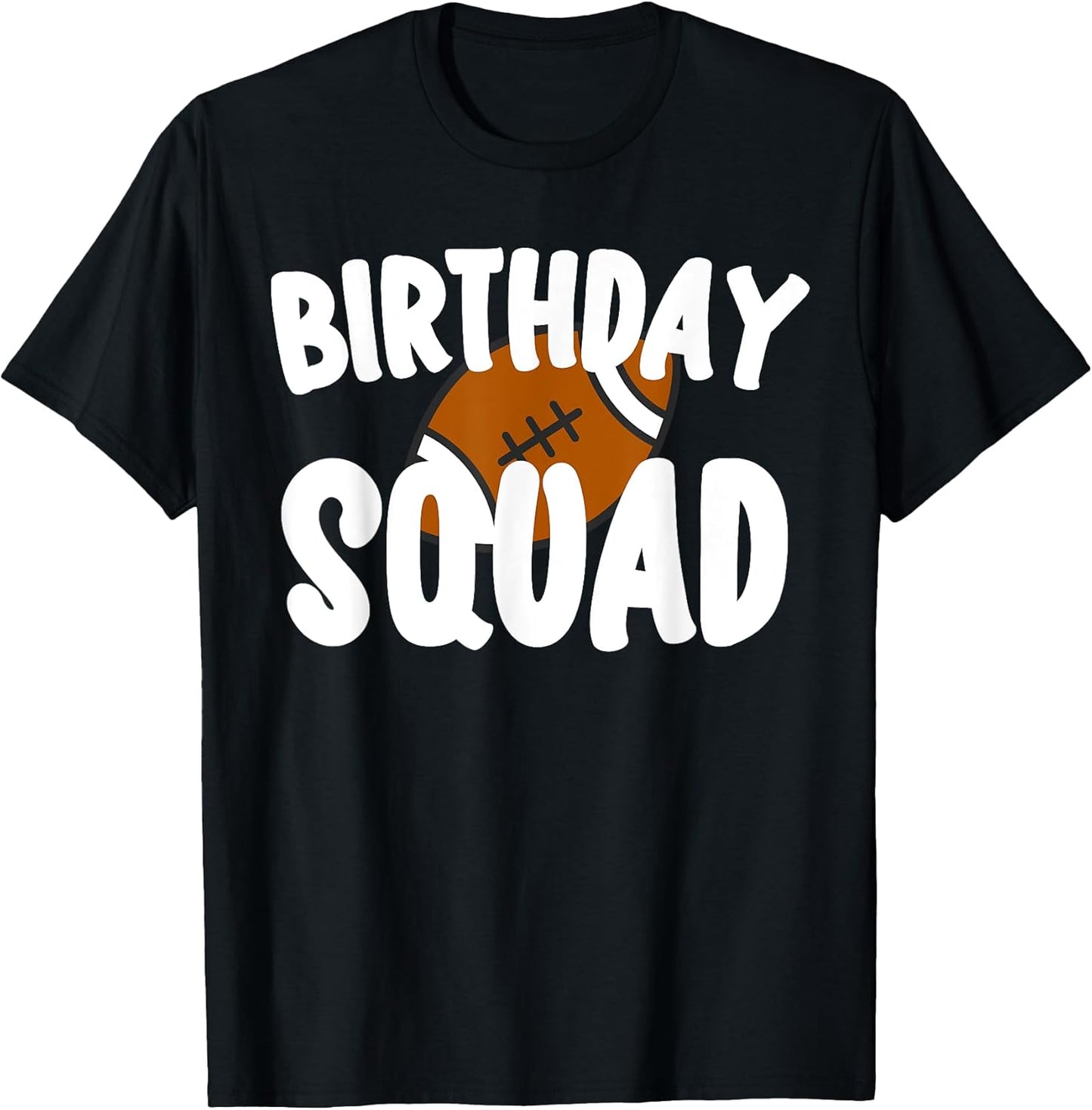 Football Birthday Squad Merch