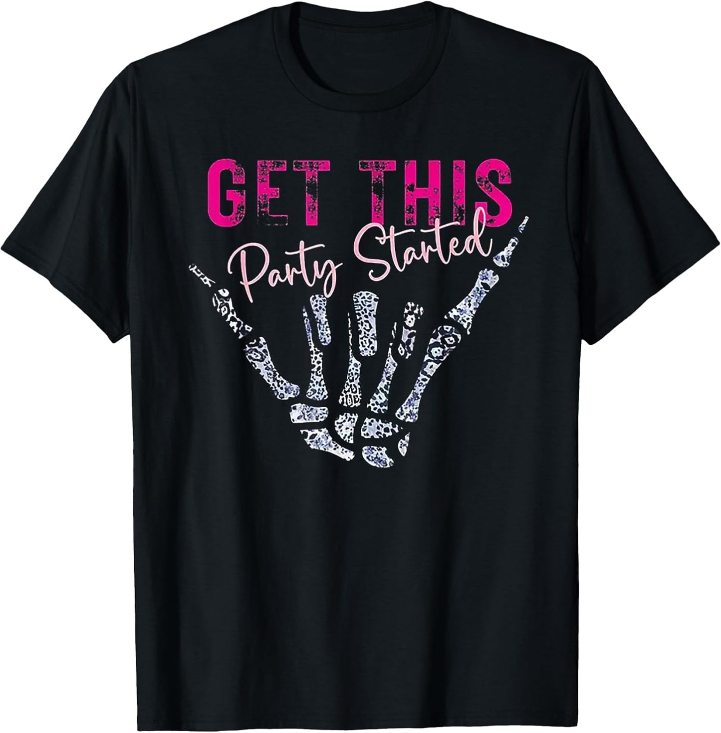 Funny Get This Party Started Tee Shirt