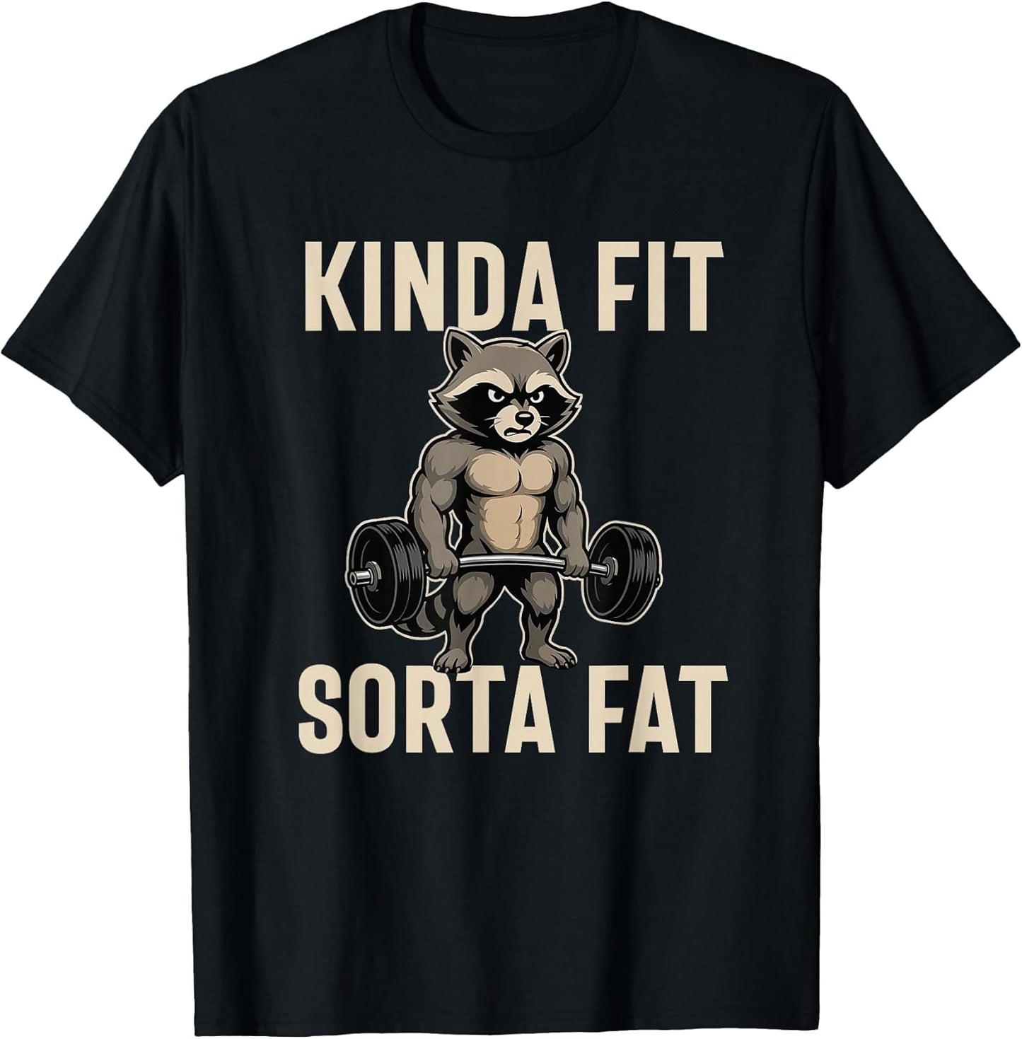Kinda Fit Sorta Fat Weightlifting Merch