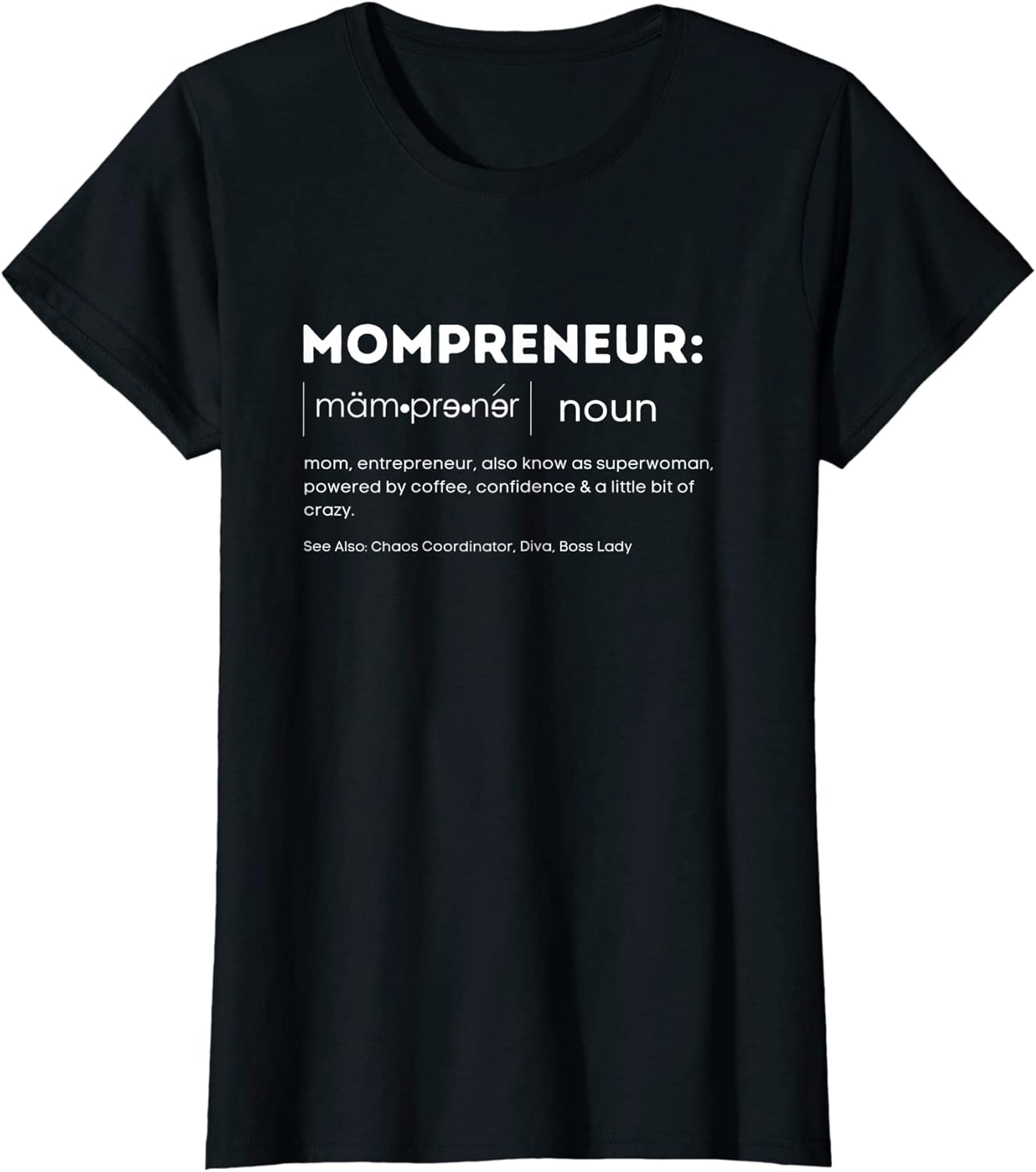 Motivational Mompreneur Merch