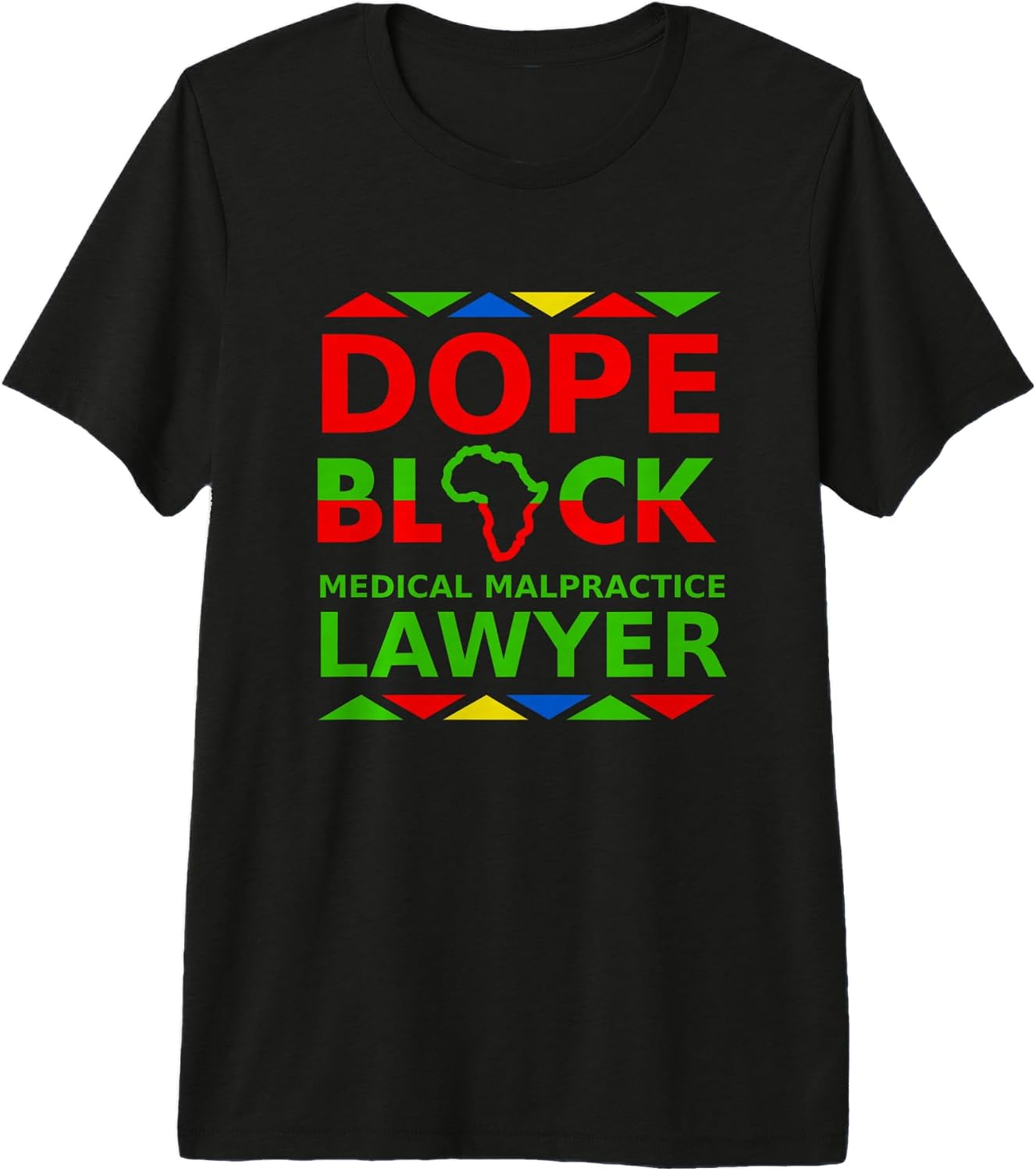 Dope Black Medical Malpractice Lawyers Merch