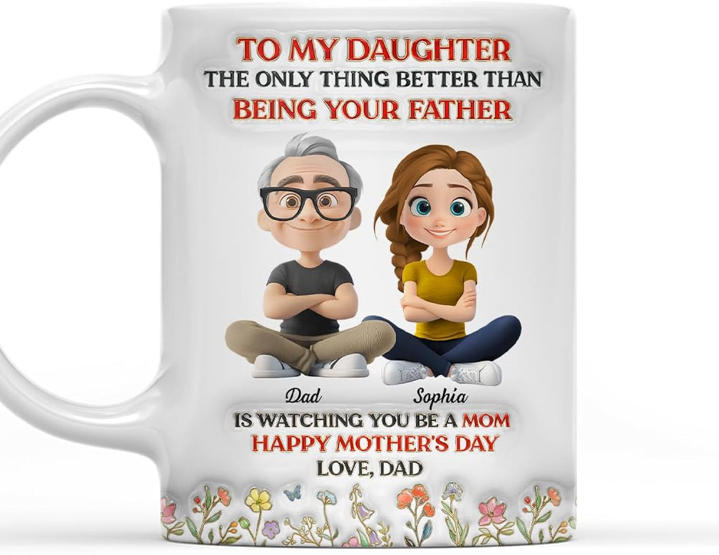 Wrappiness Personalized Daughter Mug from Dad - Watching You Be A Mom Mug Gifts for Daughter Custom 11oz 15oz Coffee Cup, Dad’s Gift for Her on Mother’s Day, Birthdays