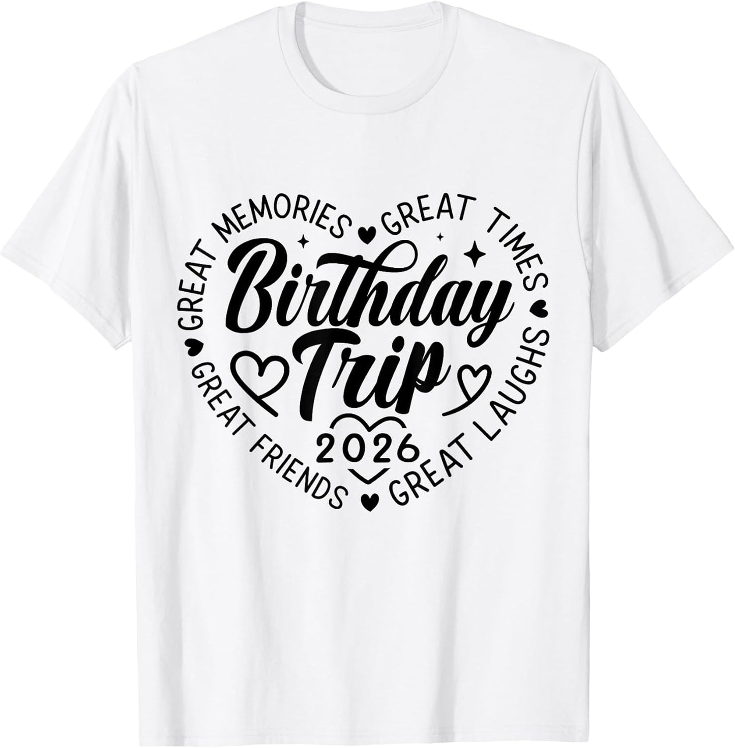 Happy Birthday Family Crew Trip Tee