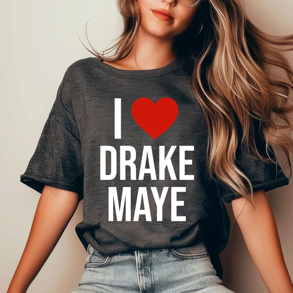 Drake Maye Shirt, ILove Drake Maye Shirt, New England Football Shirt, Drake College Football Apparel, Unisex Football Gift for Fans