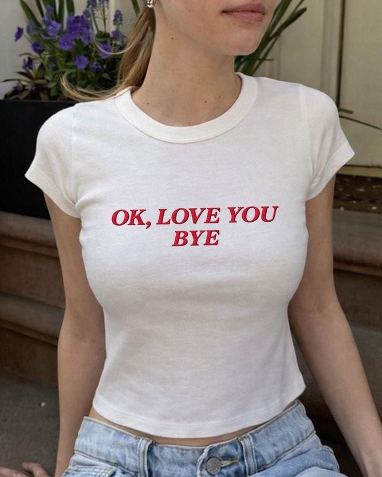 Ok Love You Bye Lyric Embroidered Baby Tee,