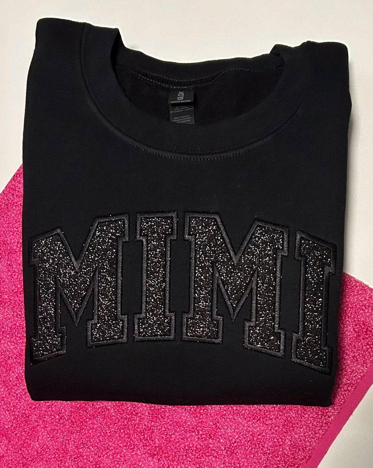 Custom Embroidered Mimi Sweatshirt, Glitter Mama, Nana, Gigi Gift