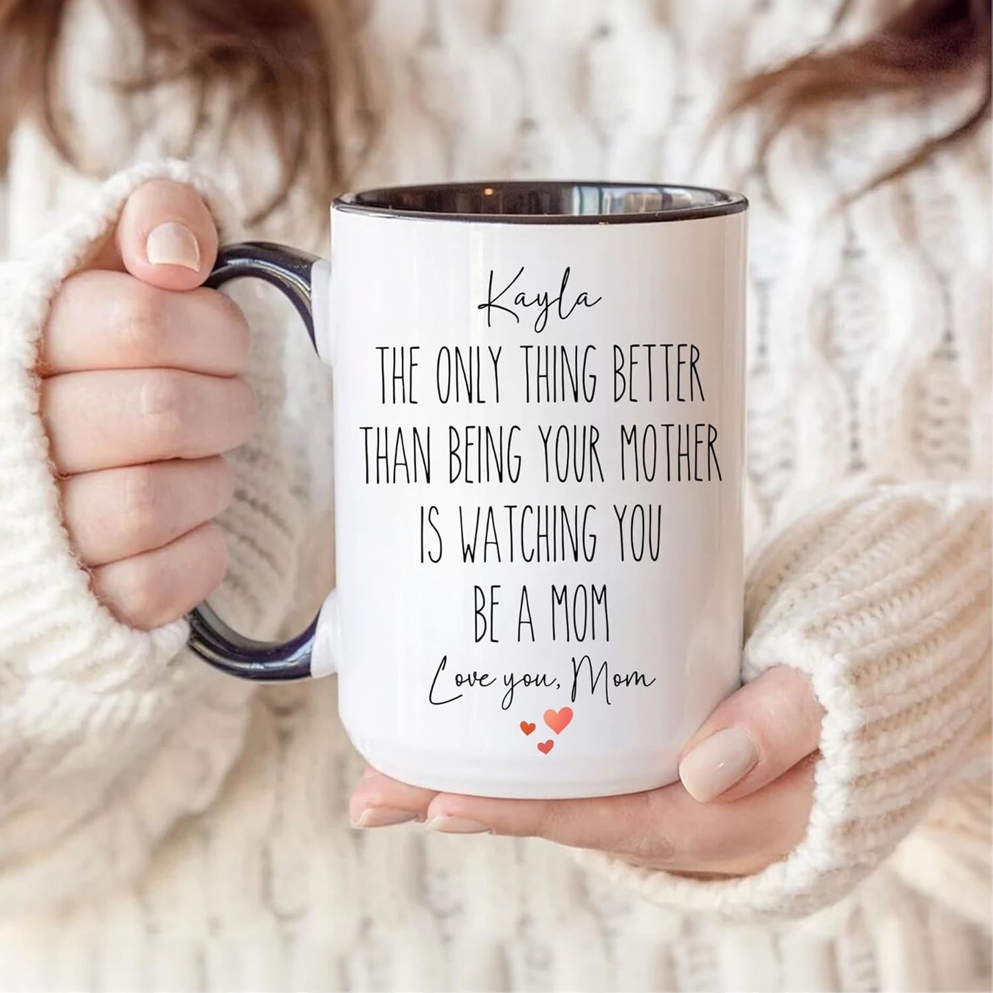 Custom Daughter Gift from Mom, Personalized The Only Thing Better Than Being Your Mother Coffee Mugs, Mother's Day Mug for Daughter, New Mom Gifts