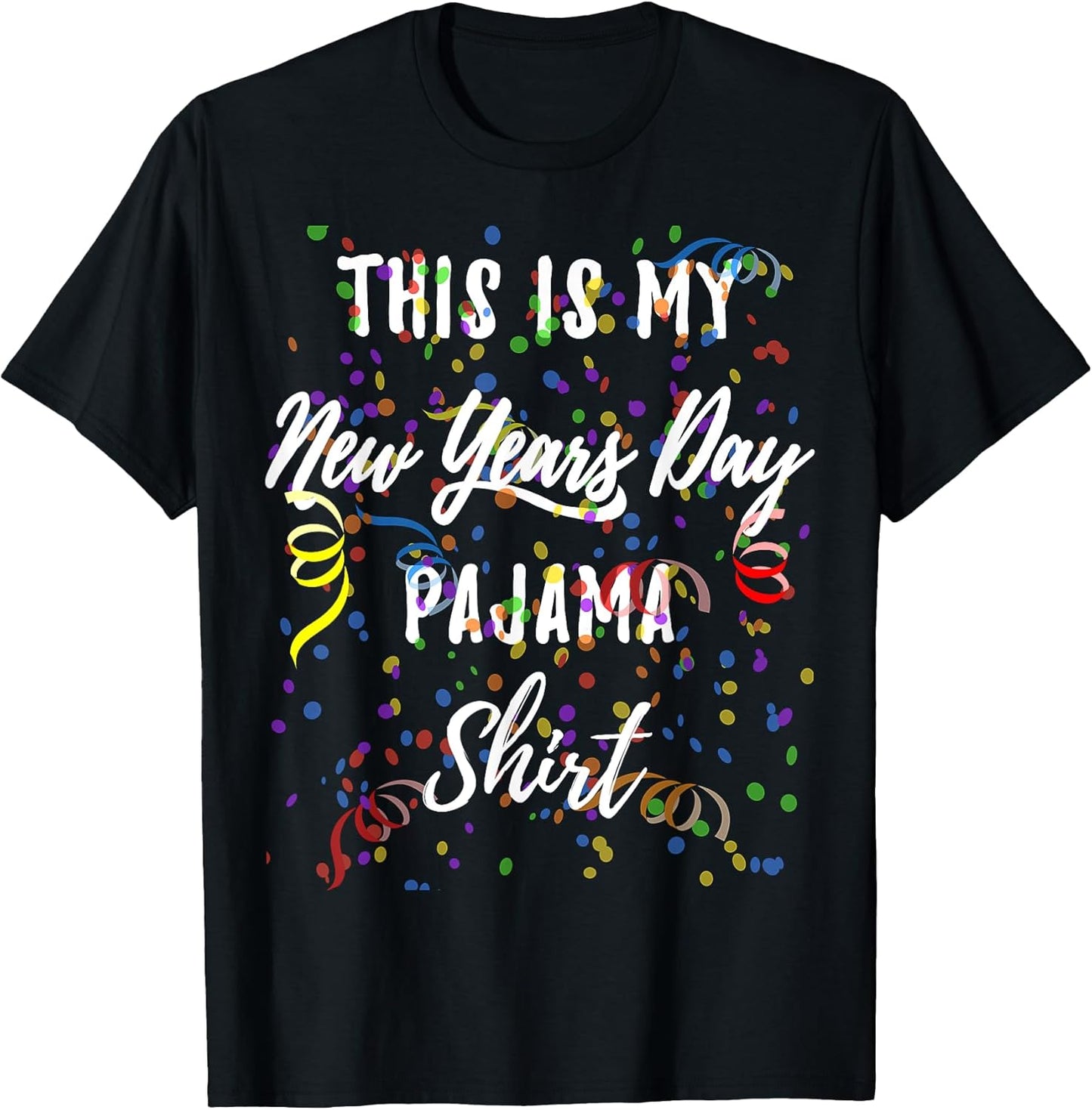 Happy New Year 2022 Shirt Pajama