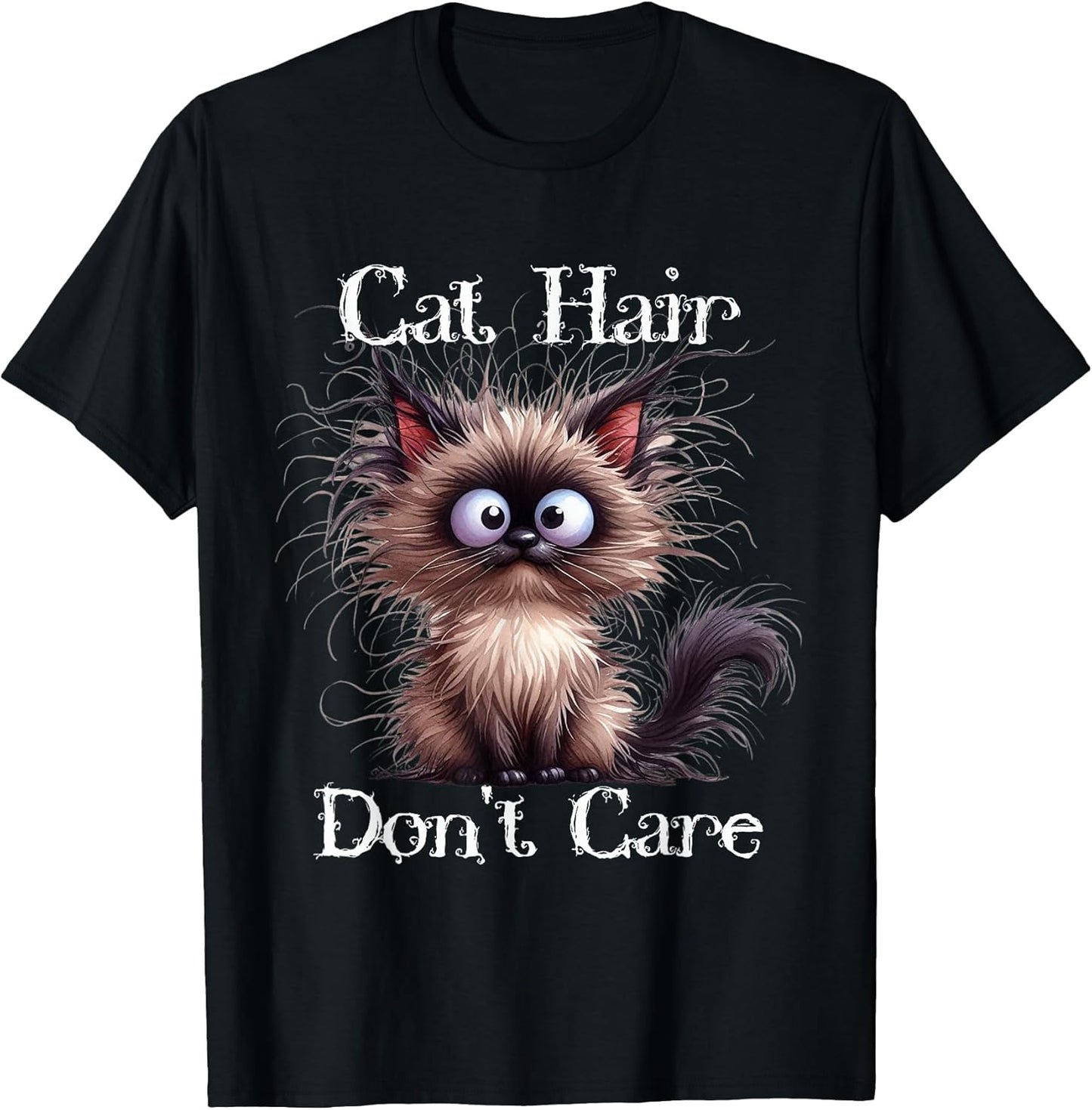 Cute Siamese Cat Hair Don’t Care Funny Pet Lover