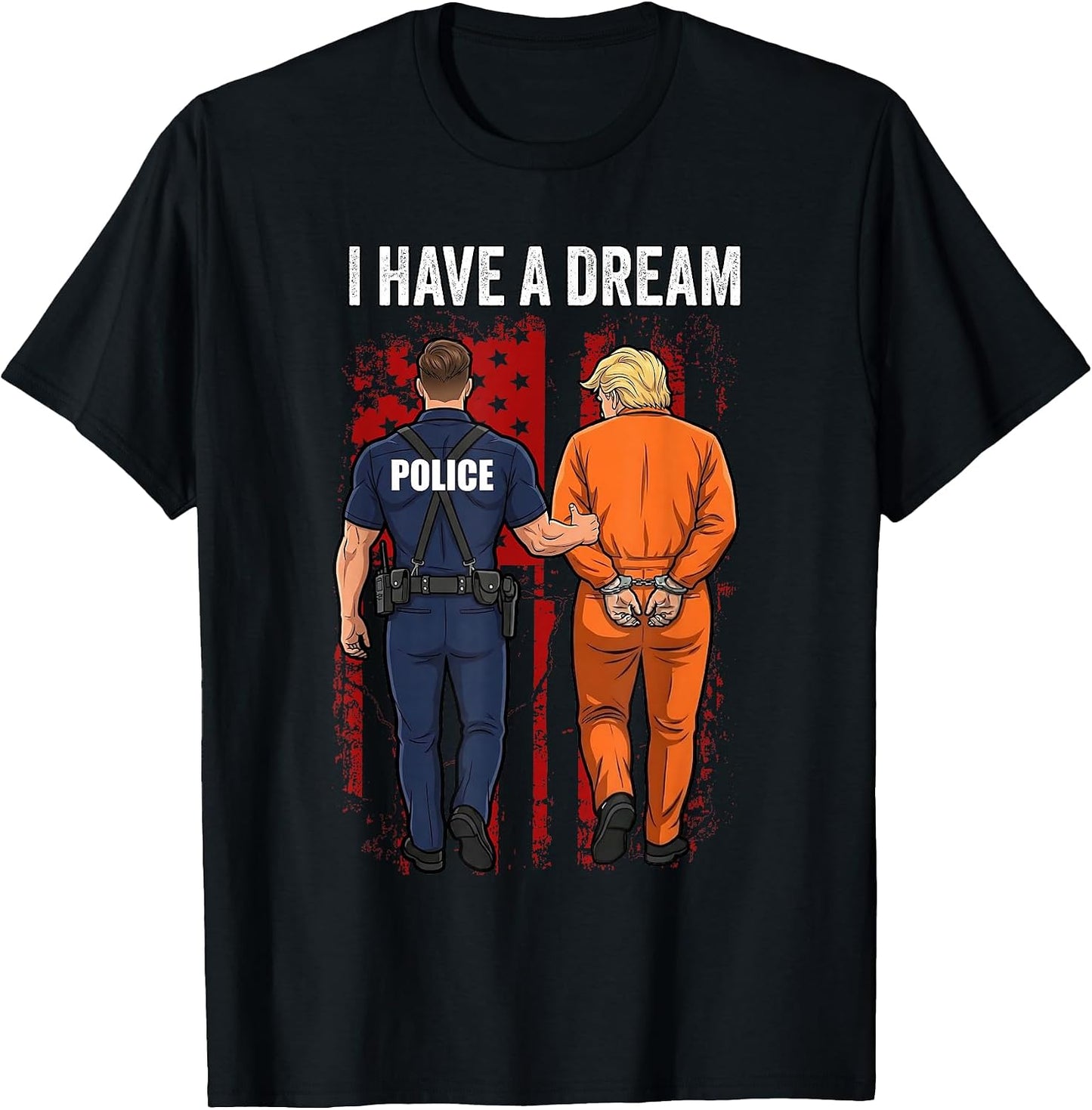 Anti Trump Police Arrest Funny Political Tees
