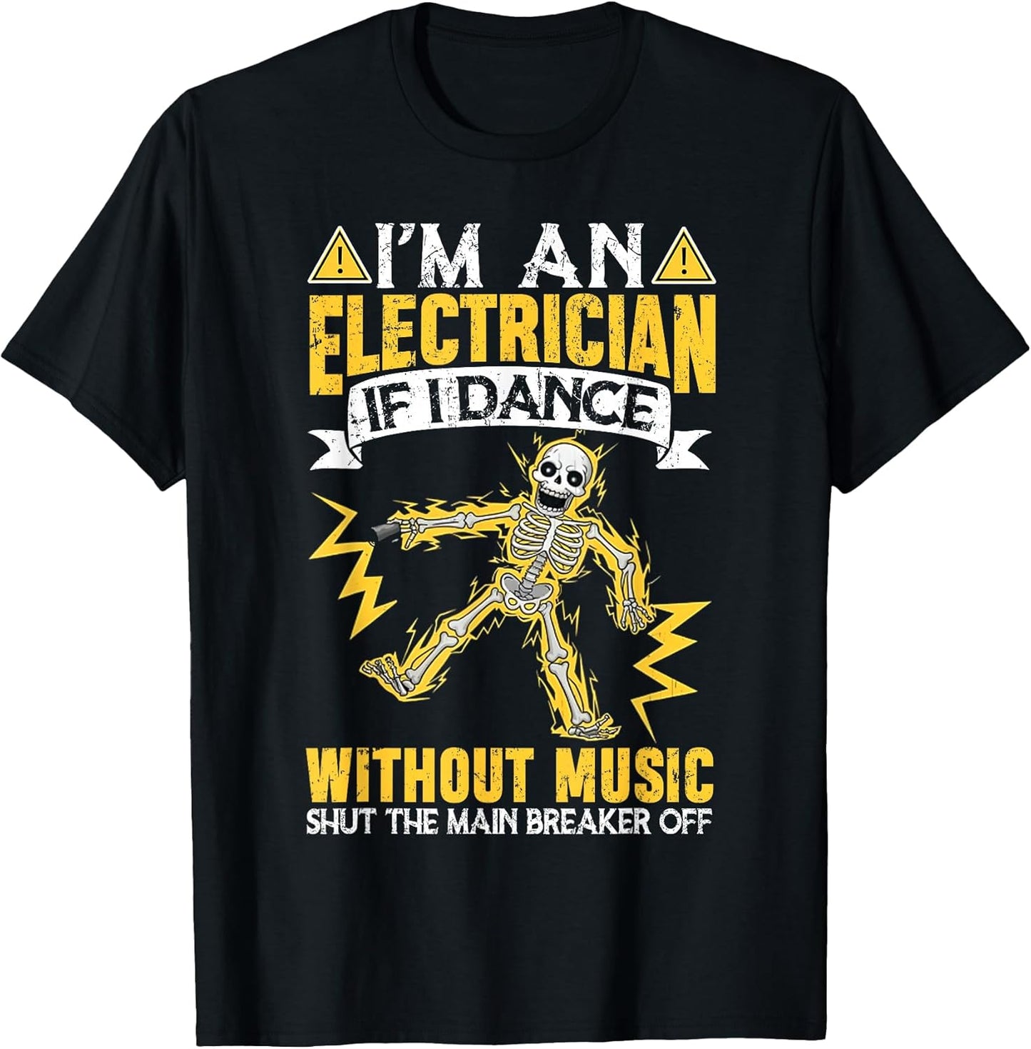 Hilarious Skeleton Electrician Work Humor Tees