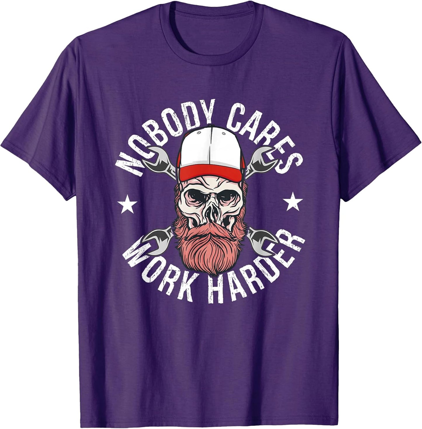 Nobody Cares Work Harder Skull Mechanic Engineer