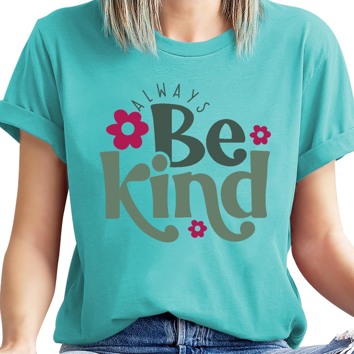 Always Be Kind Shirt Kindness Shirt Be Kind Women T-Shirt Inspirational Quotes Tees Inspirational Tops