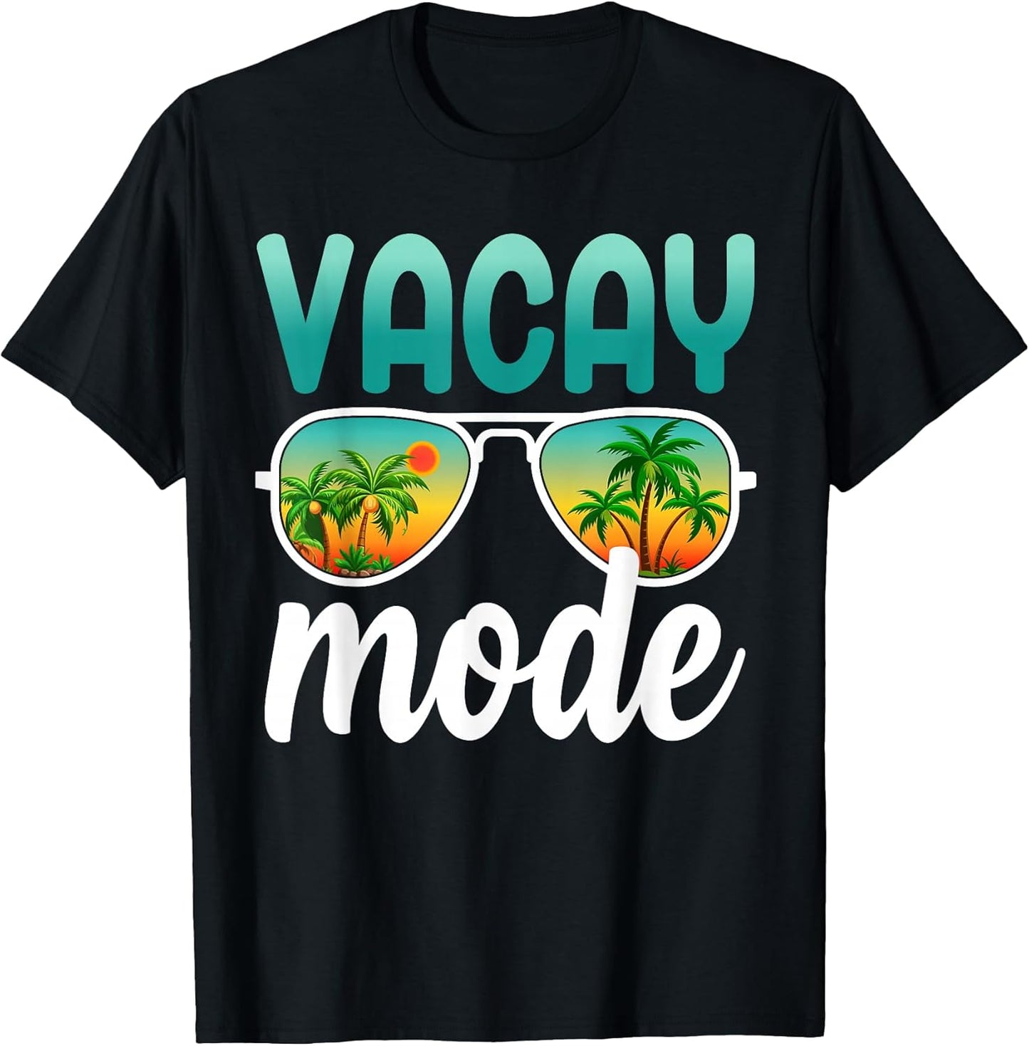 Vacay Mode Tropical Summer Vacation Beach