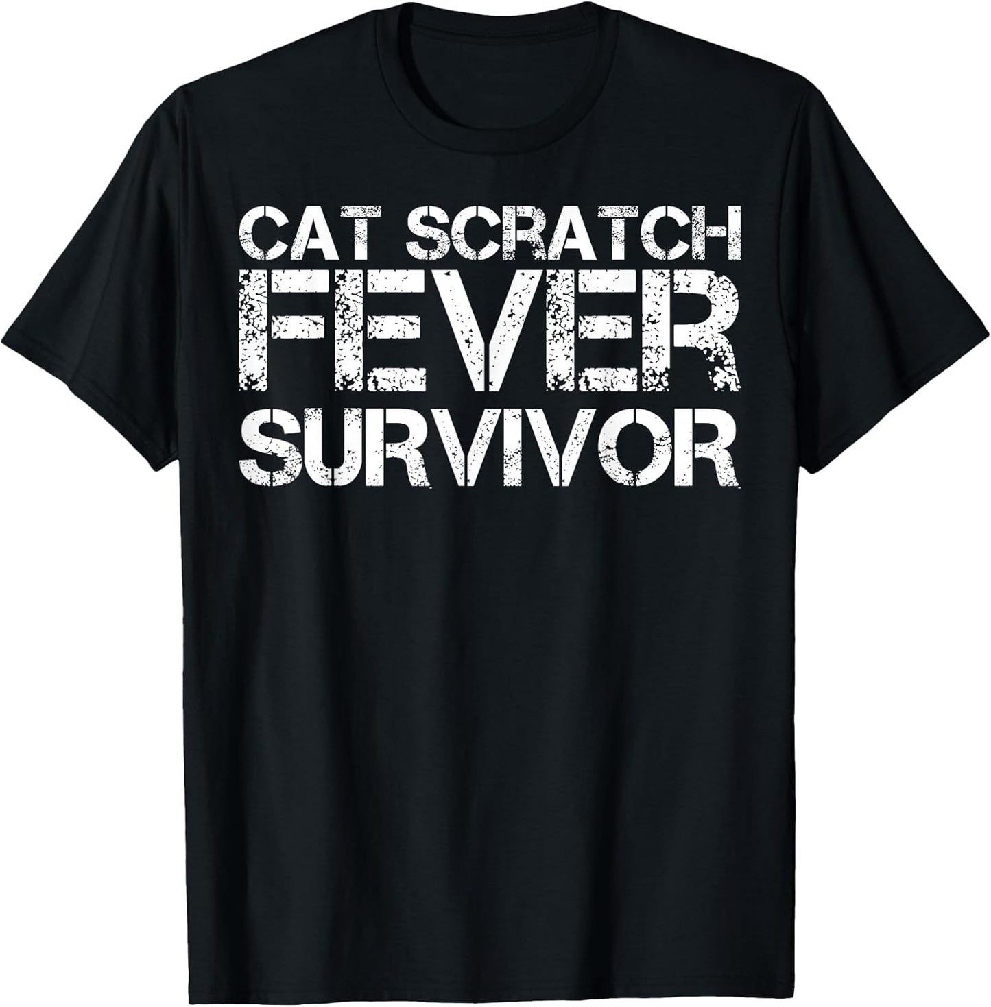 Cat Scratch Fever Survivor Apparel